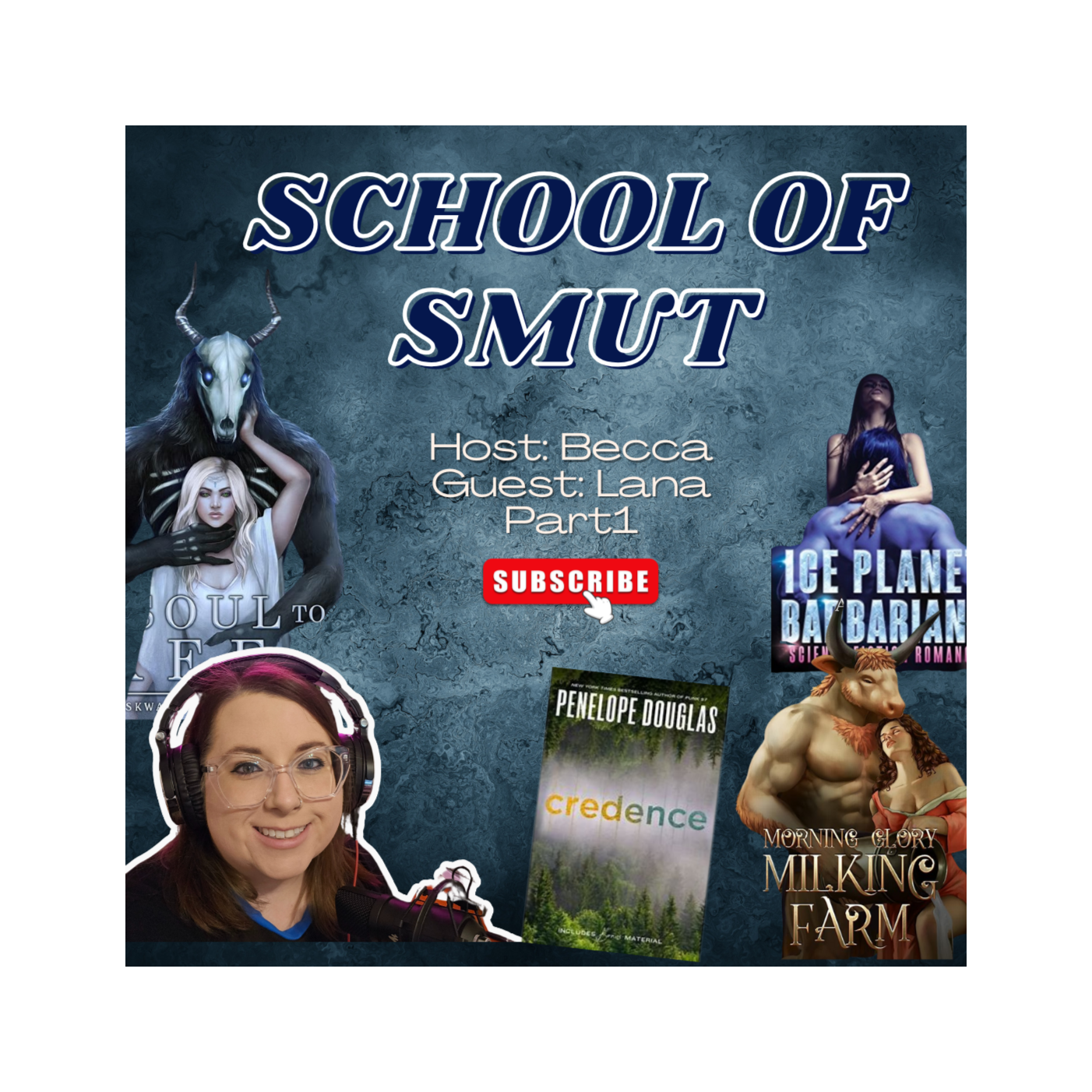 E11: School of Smut-Lana Part 1 episode artwork