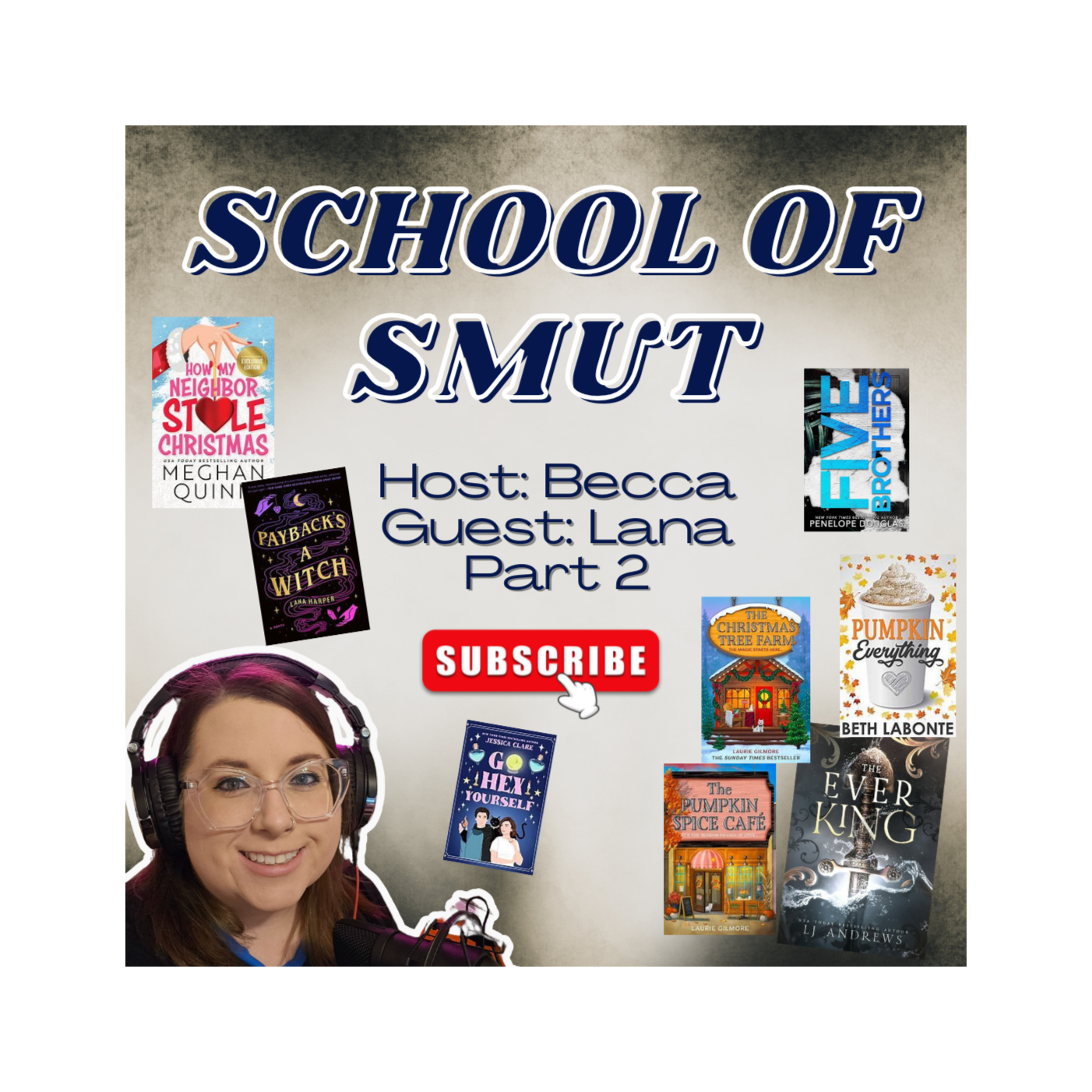 E12: School of Smut-Lana Part 2 episode artwork
