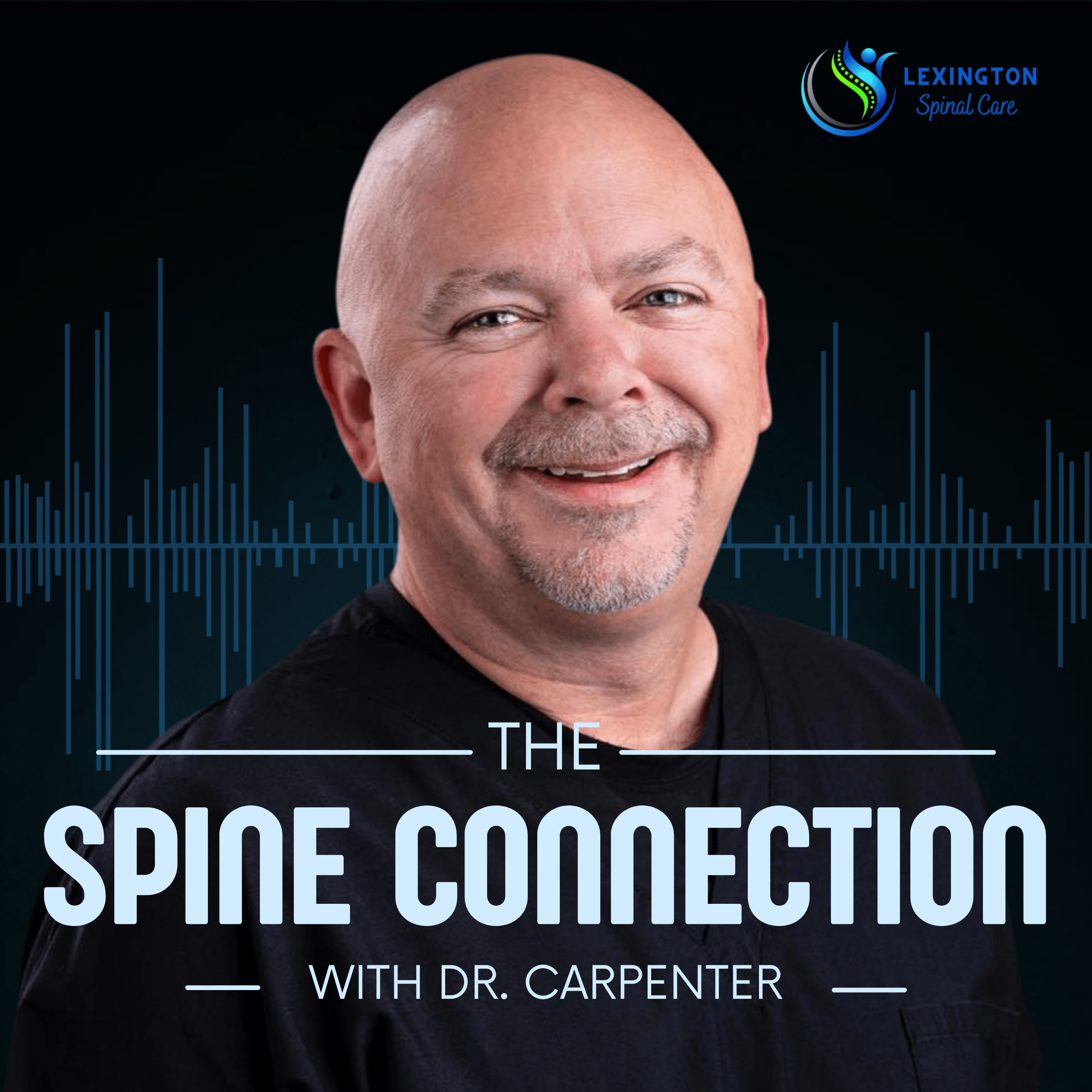 The Spine Connection with Dr. Carpenter
