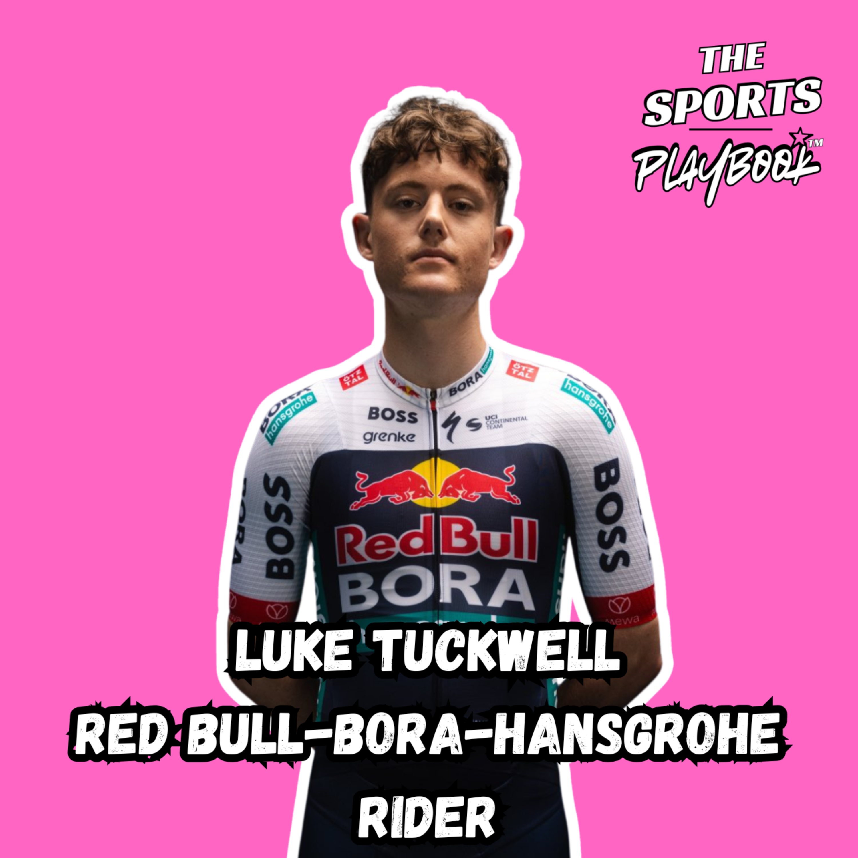 #7 - Luke Tuckwell (Cycling): Riding on the Red Bull Owned Cycling Team on European Circuit episode artwork