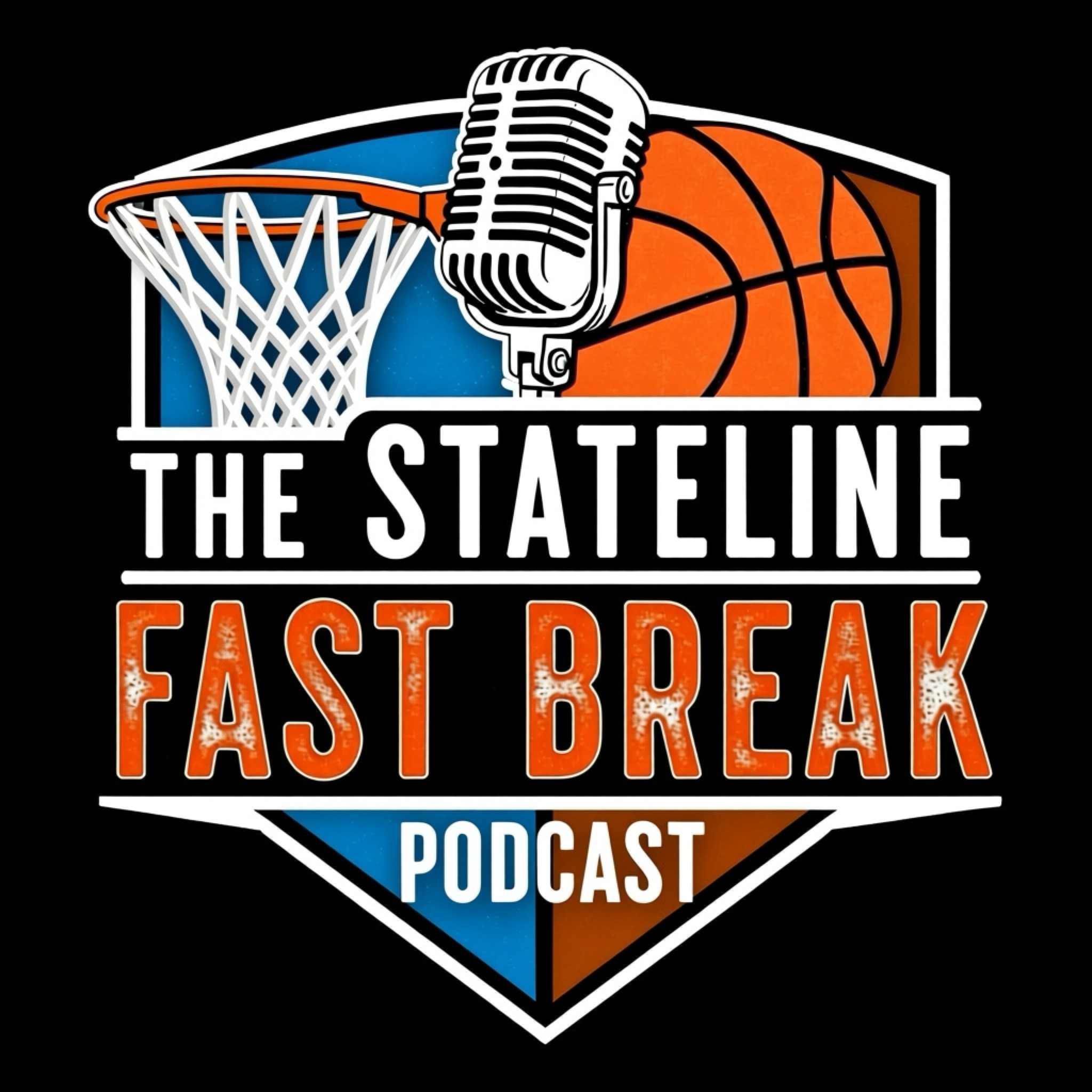 The State Line Fast Break Podcast podcast artwork