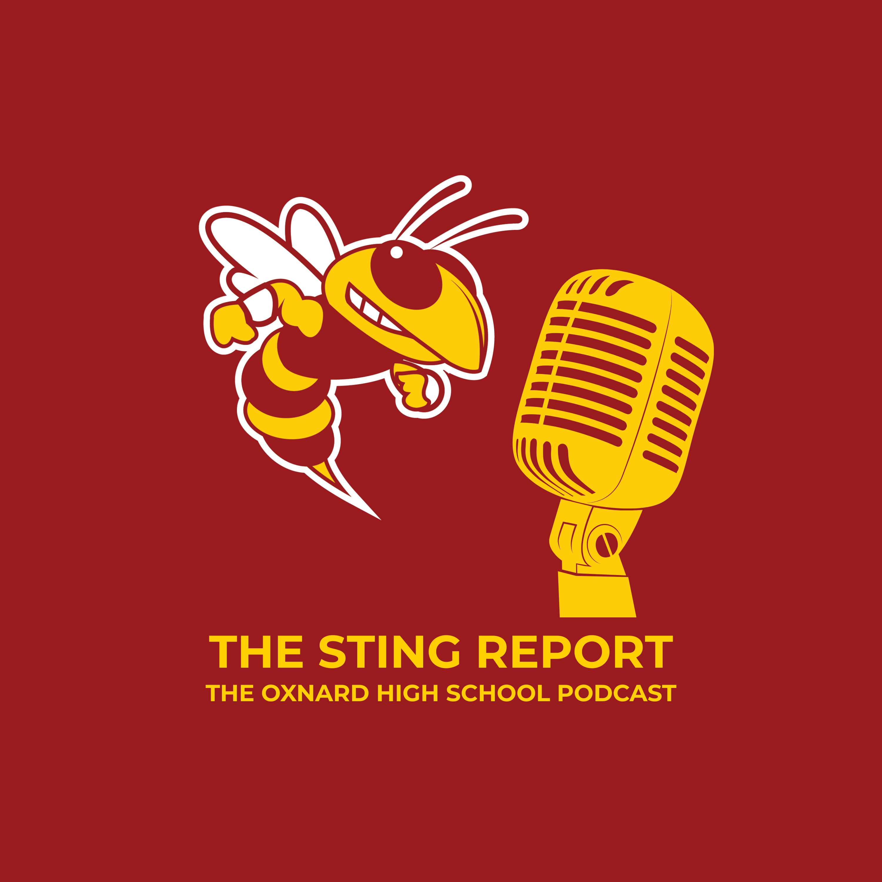 The Sting Report - Oxnard High School Podcast
