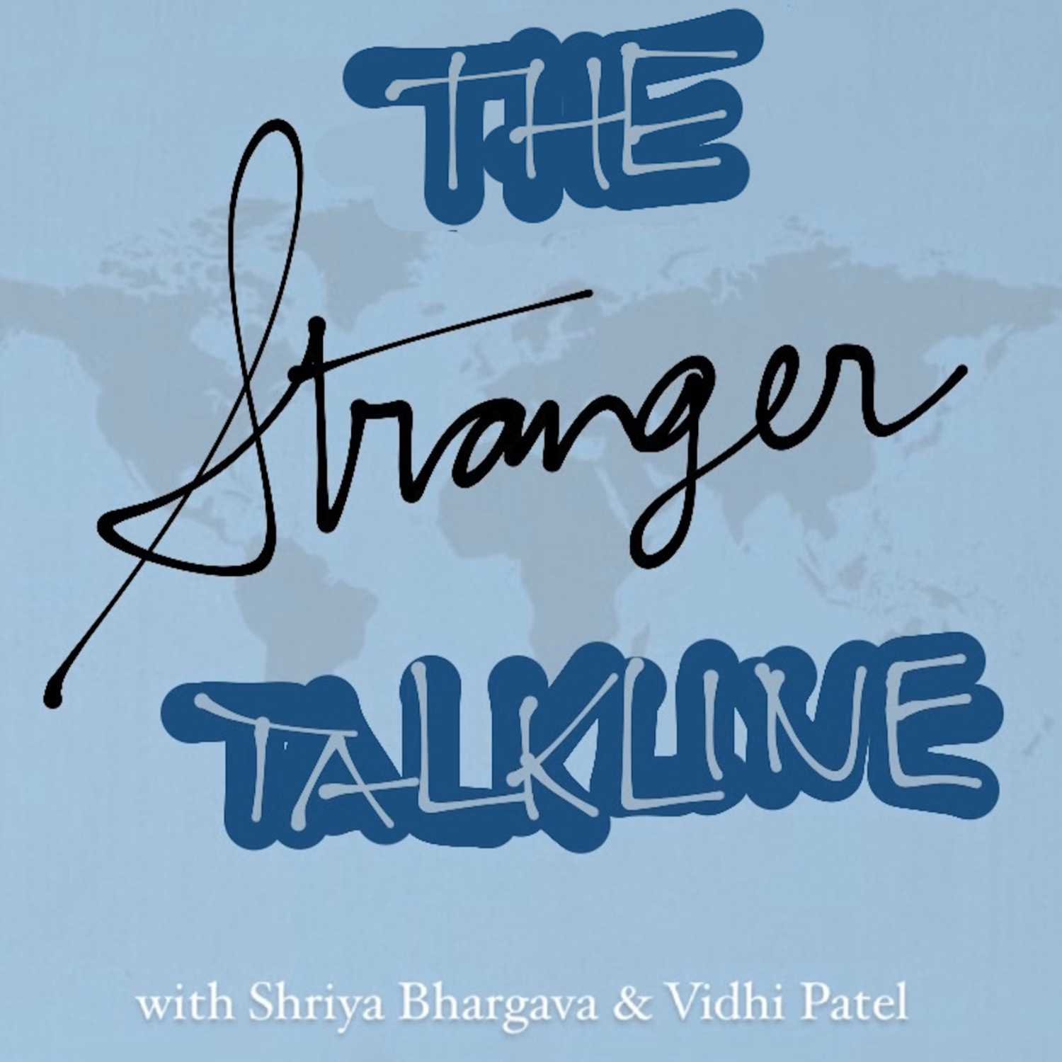 The Stranger Talkline