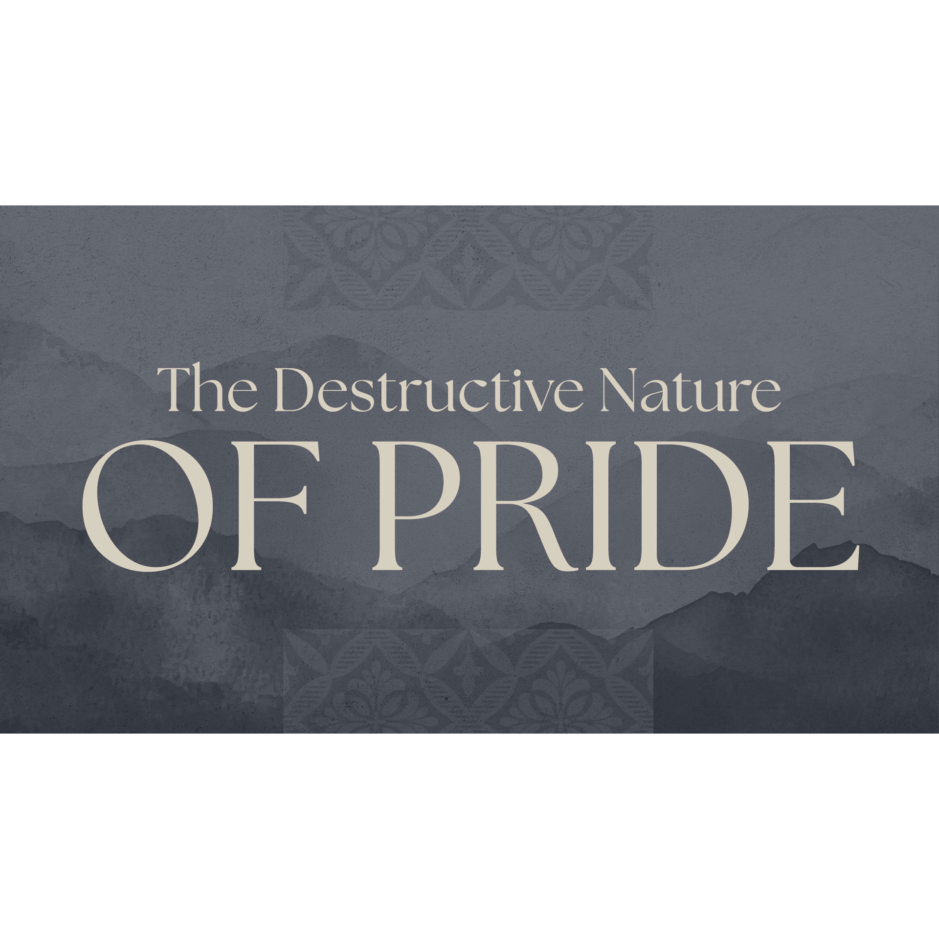 Proverbs: The Destructive Nature of Pride - (Proverbs 16:18) episode artwork