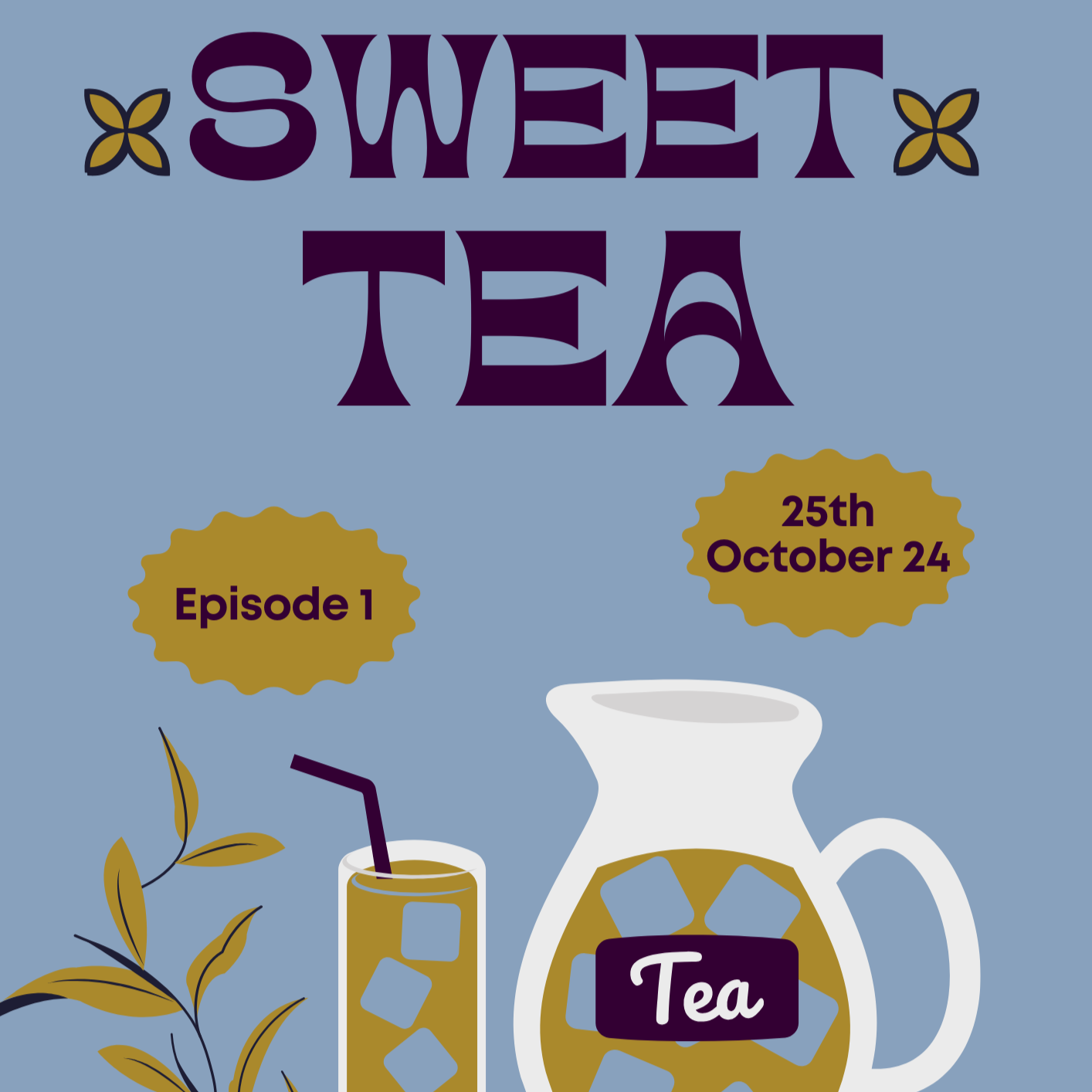 Ep 01. What is this? What's The Tea? episode artwork