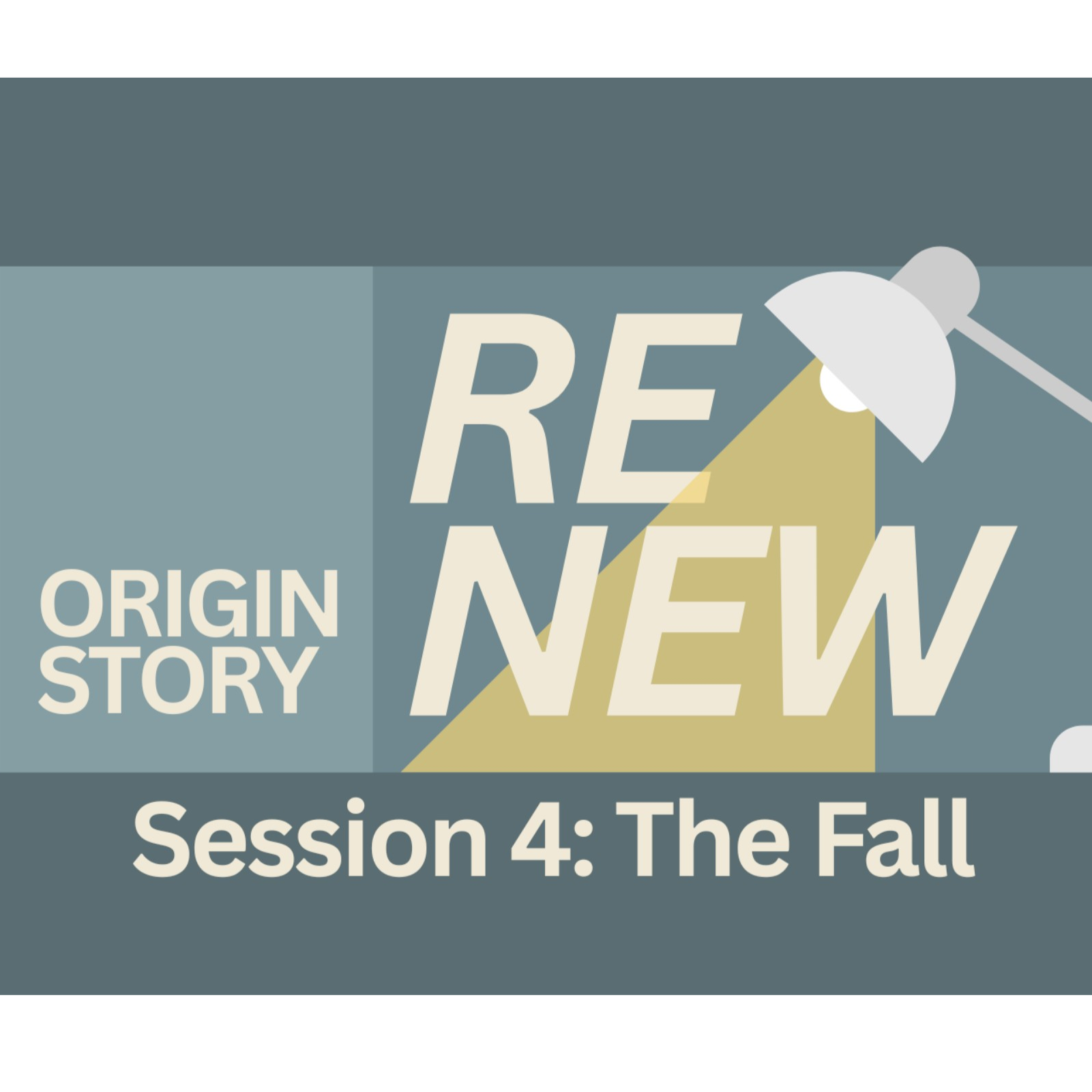 RENEW: Origin Story - Session 4: The Fall episode artwork
