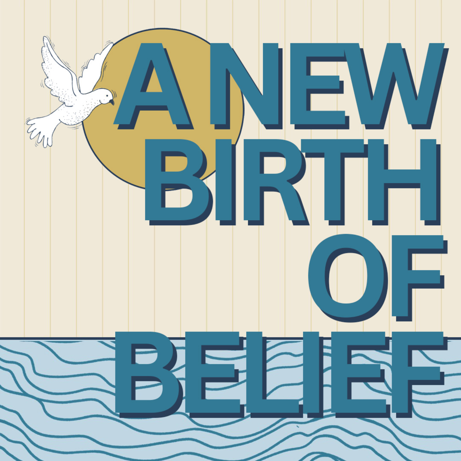 A New Birth of Belief episode artwork