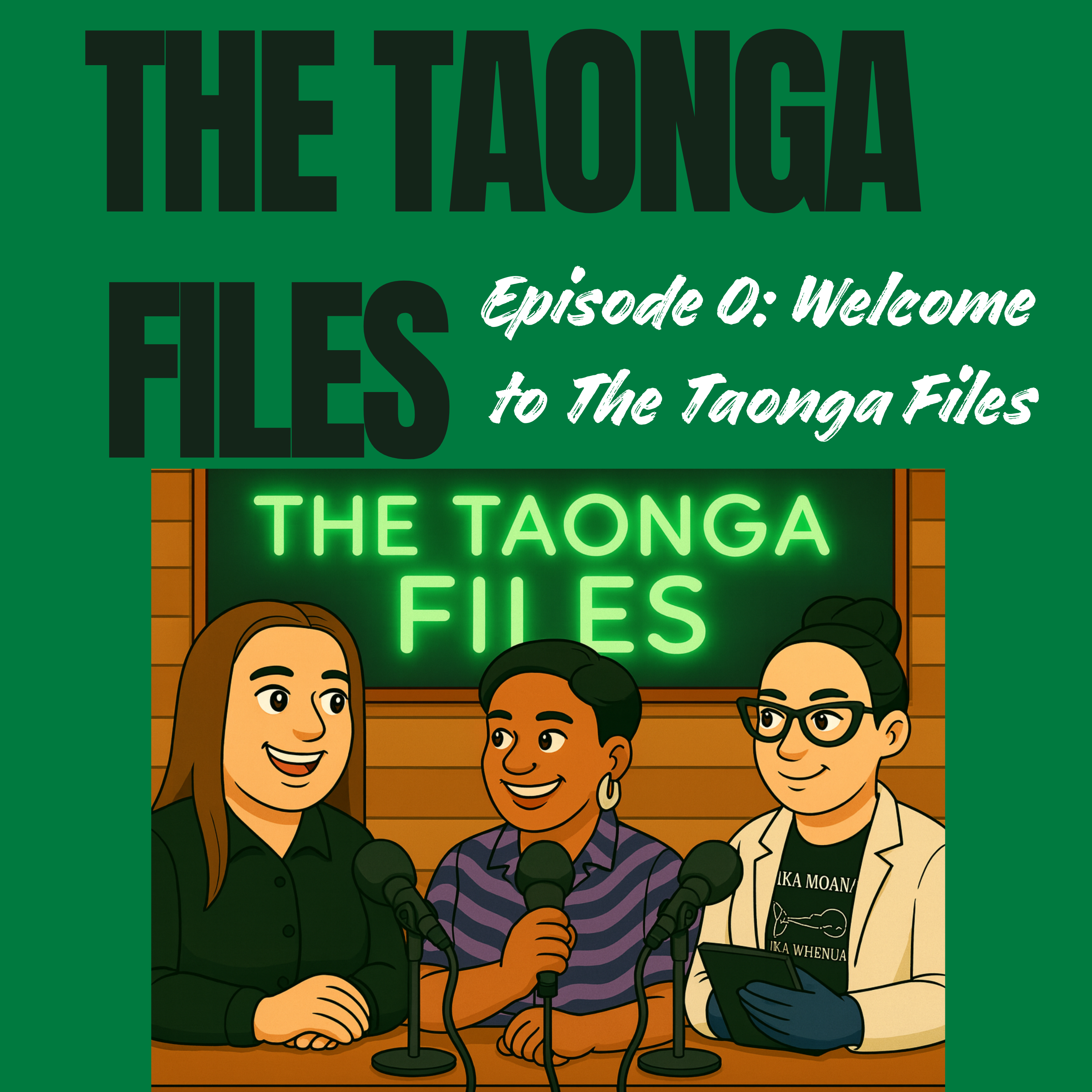 #0 - Welcome to The Taonga Files episode artwork