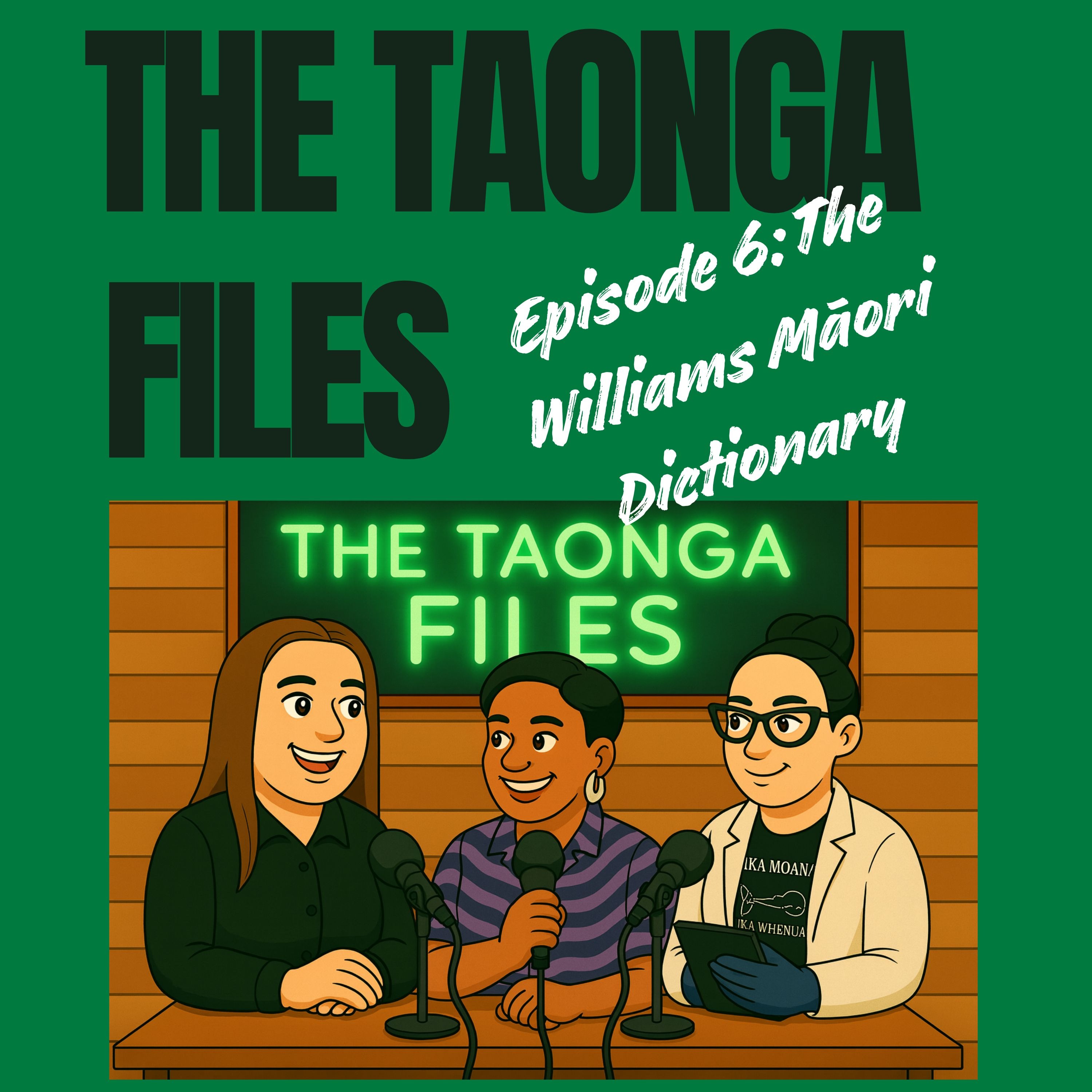 #6 - The Williams Māori Dictionary episode artwork