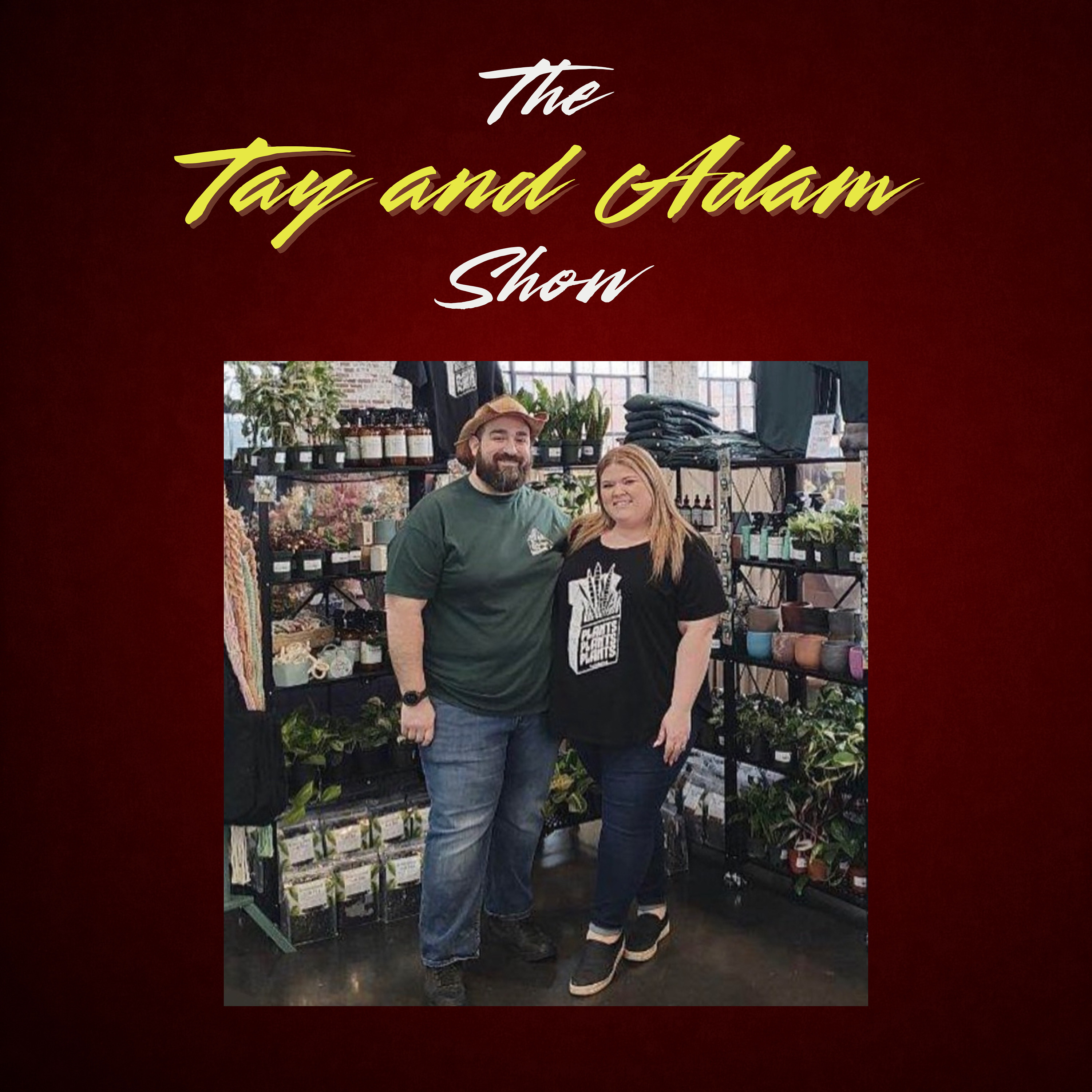 The Tay and Adam Show podcast artwork