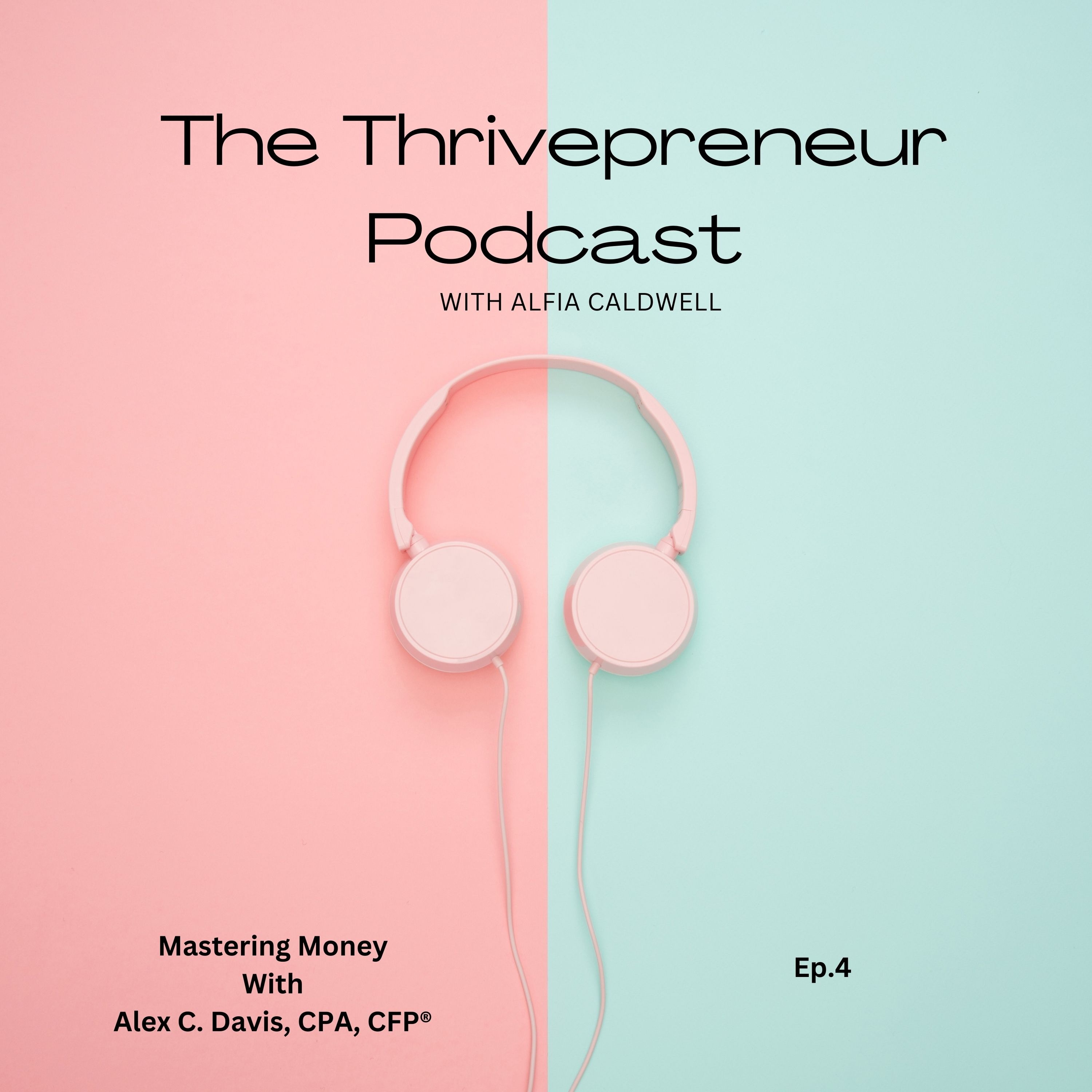 The Thrivepreneur Podcast: Helping Women Thrive In Entrepreneurship