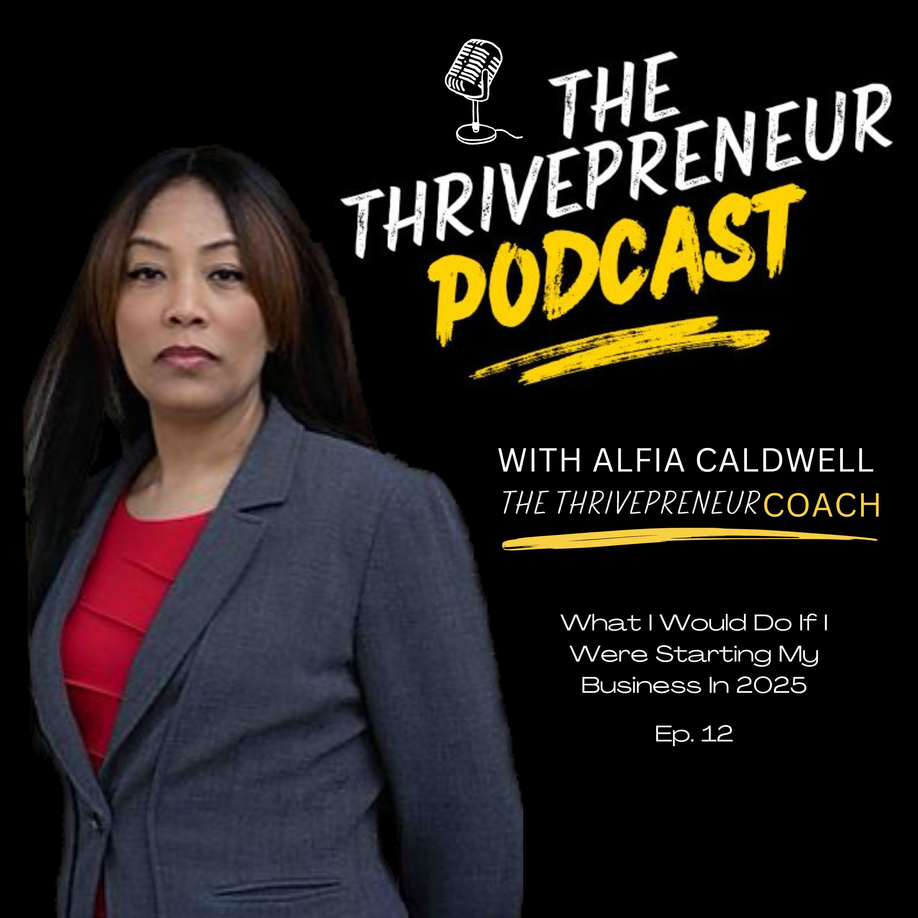 The Thrivepreneur Podcast: Helping Women Thrive In Entrepreneurship