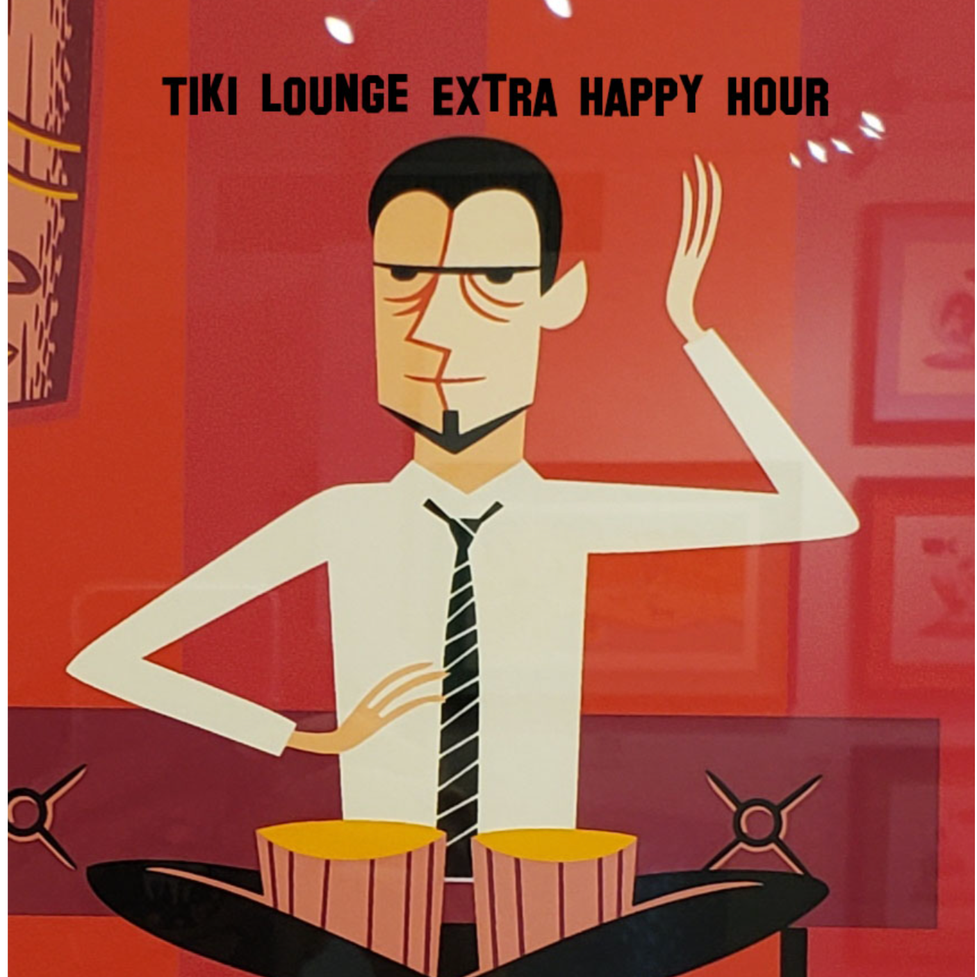 The Tiki Lounge “Extra” Happy Hour