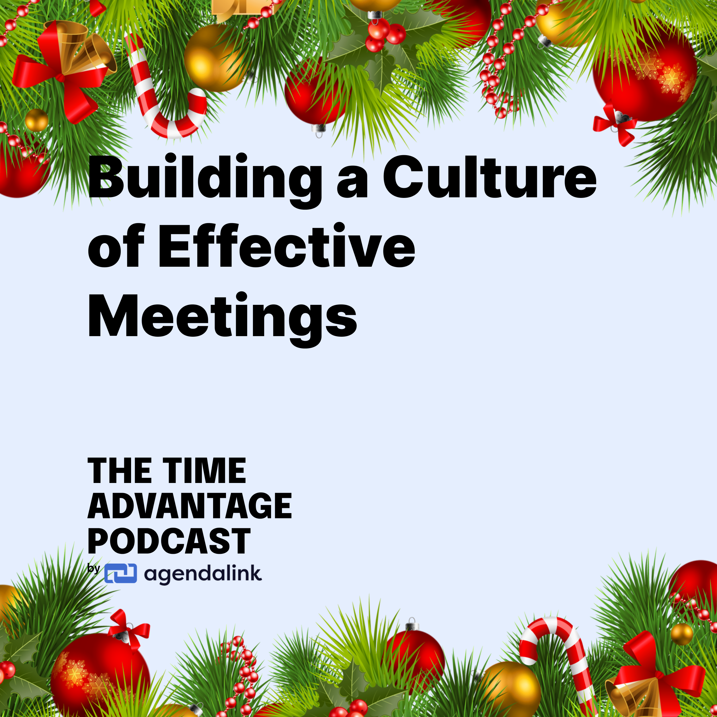 Building a Culture of Effective Meetings: Habits Every Team Should Embrace episode artwork
