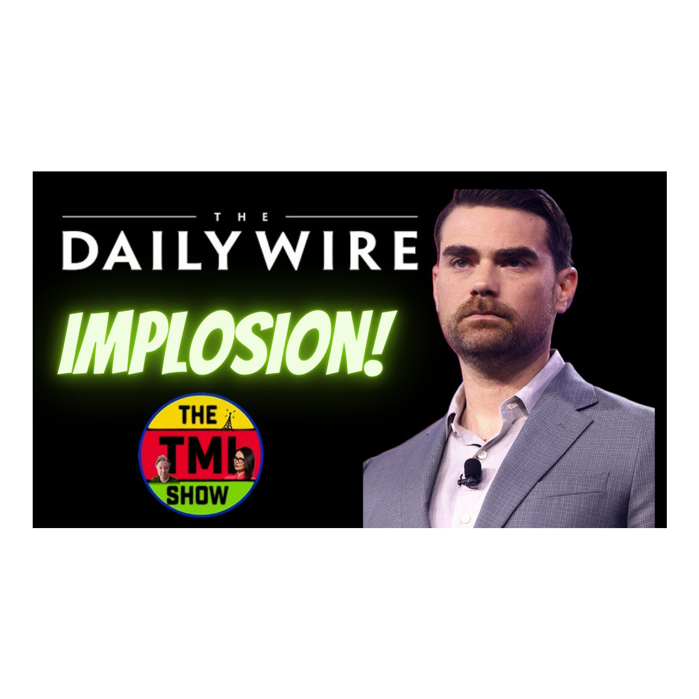 The TMI Show