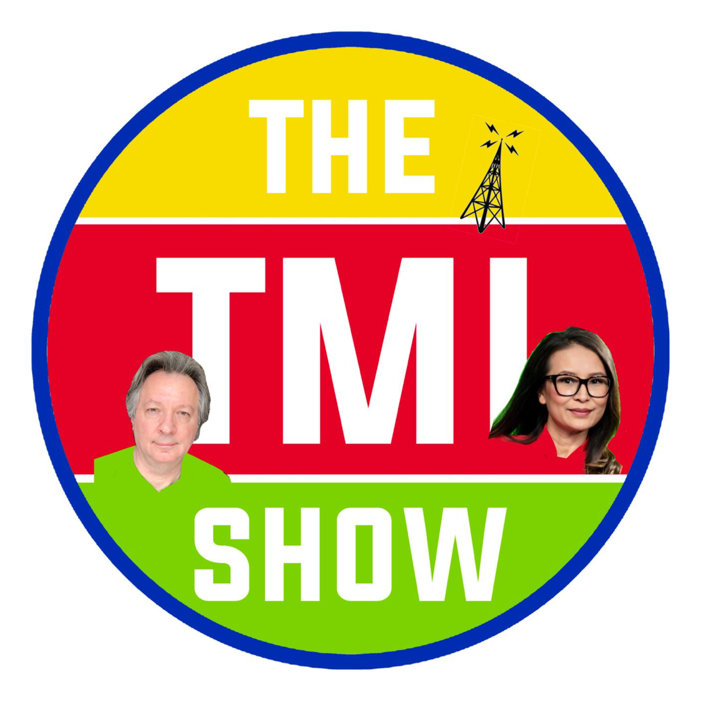 The TMI Show