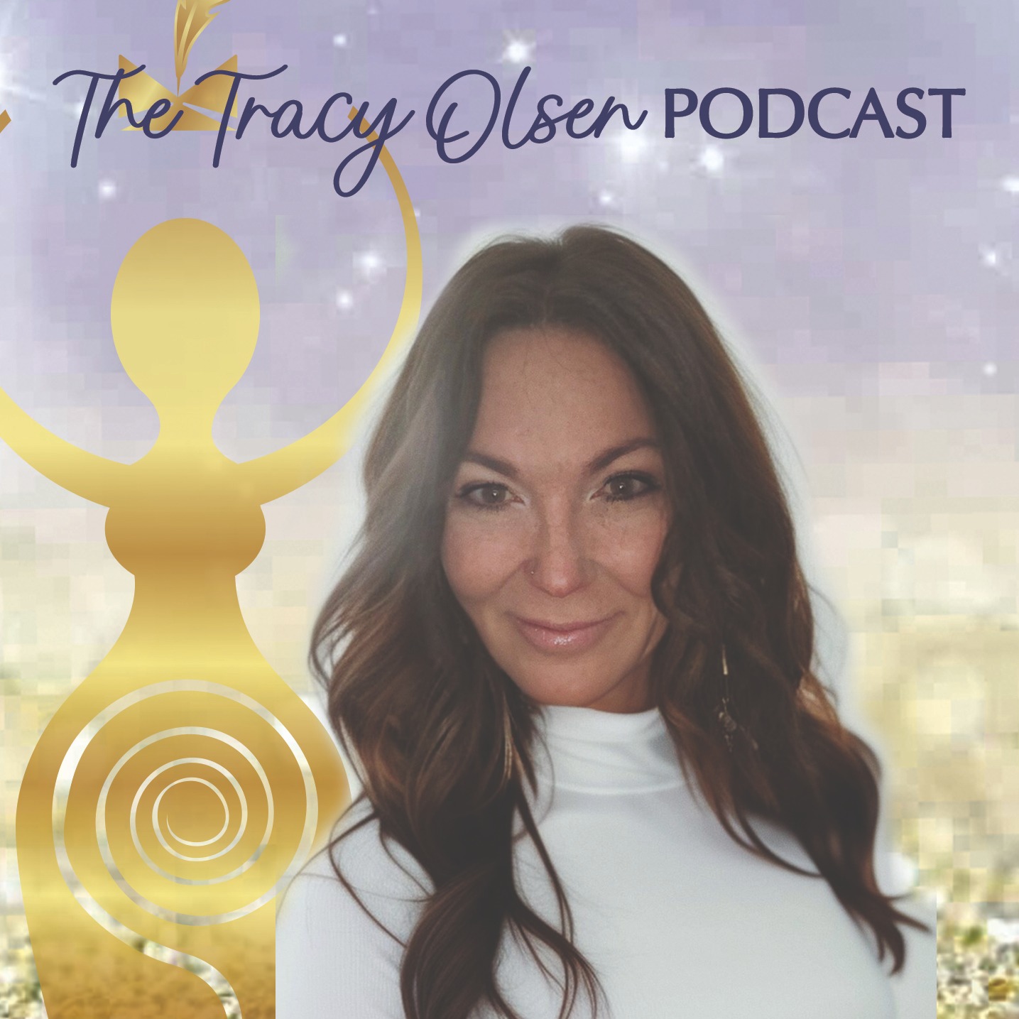 The Tracy Olsen Podcast