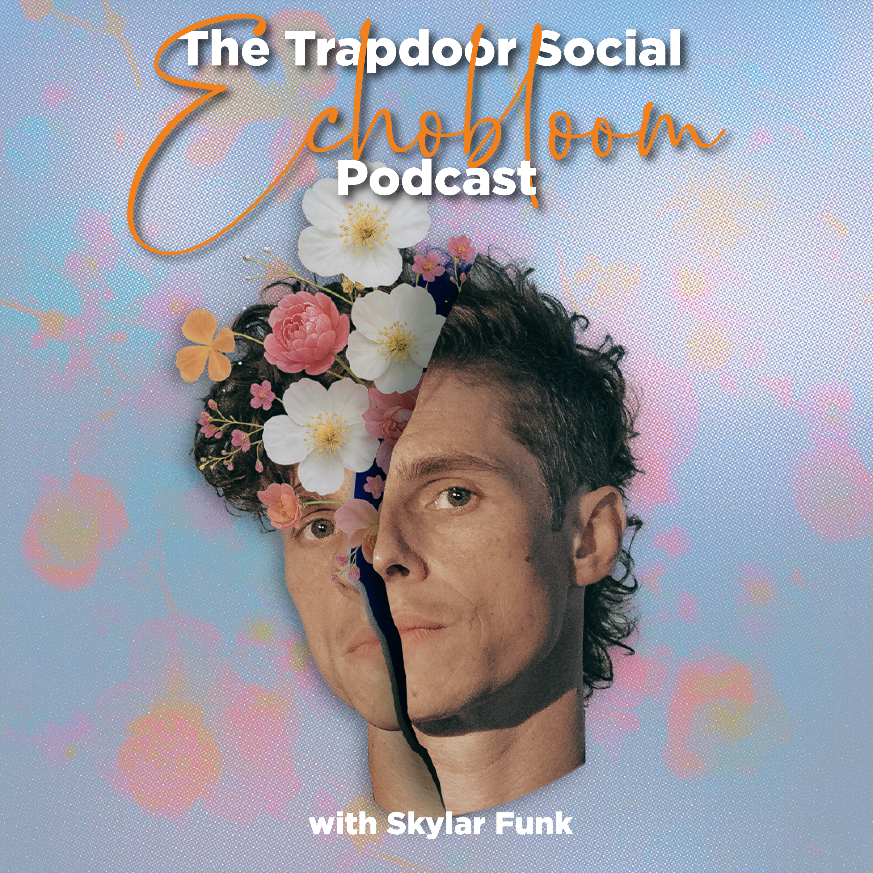 The Trapdoor Social Echobloom Podcast #4 - 