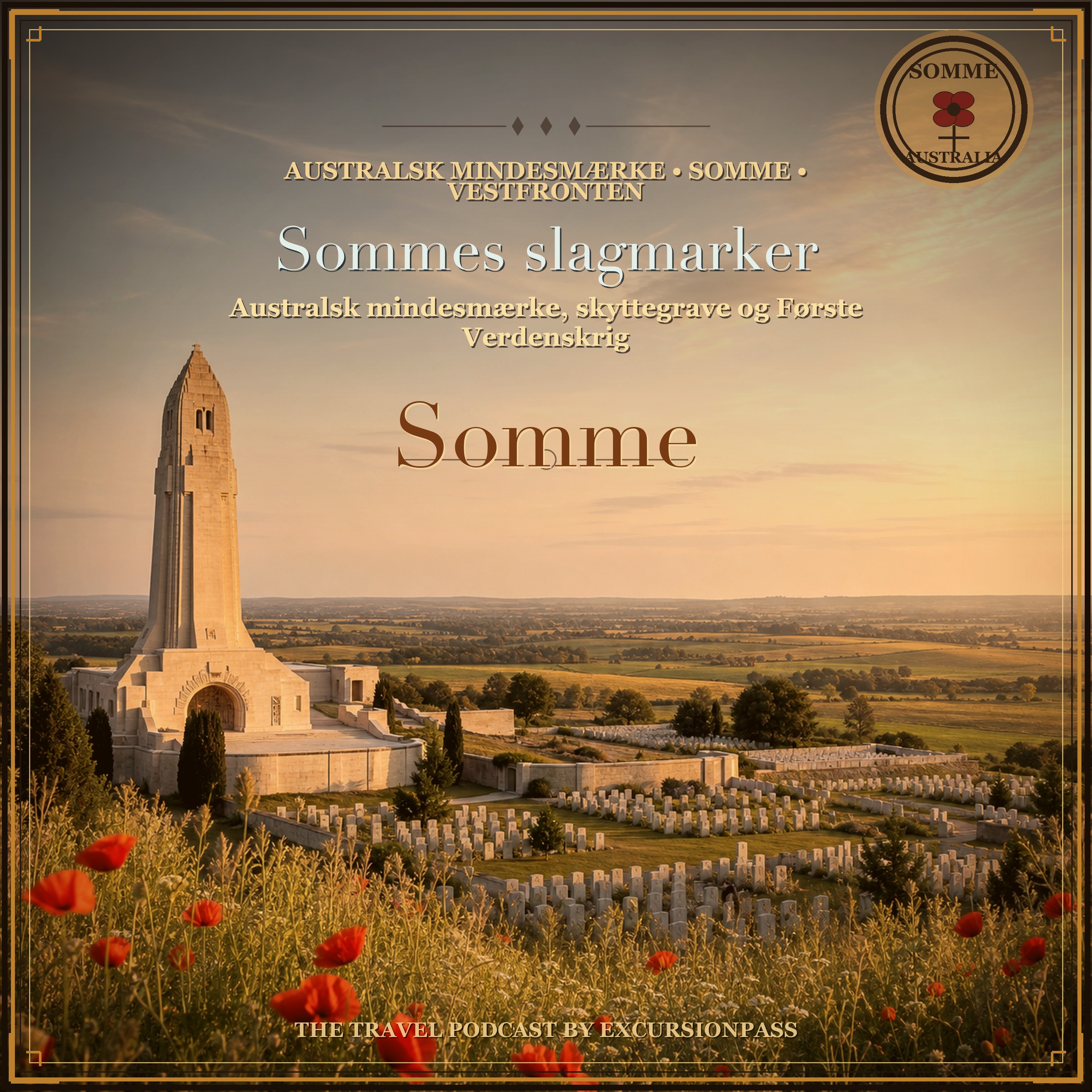Dagstur fra Paris til Sommes slagmarker med australsk mindesmærke episode artwork