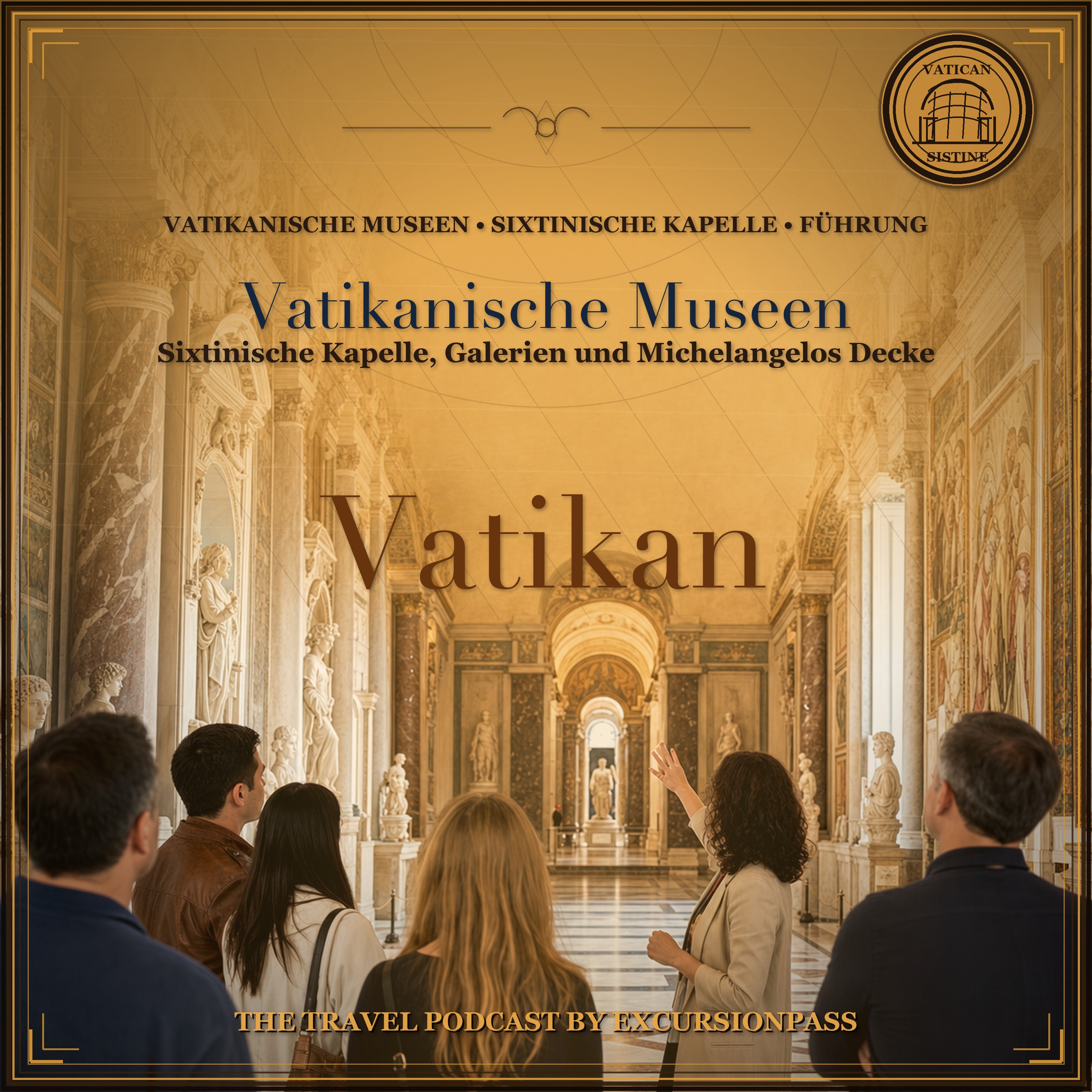 Führung durch die Vatikanischen Museen und die Sixtinische Kapelle episode artwork