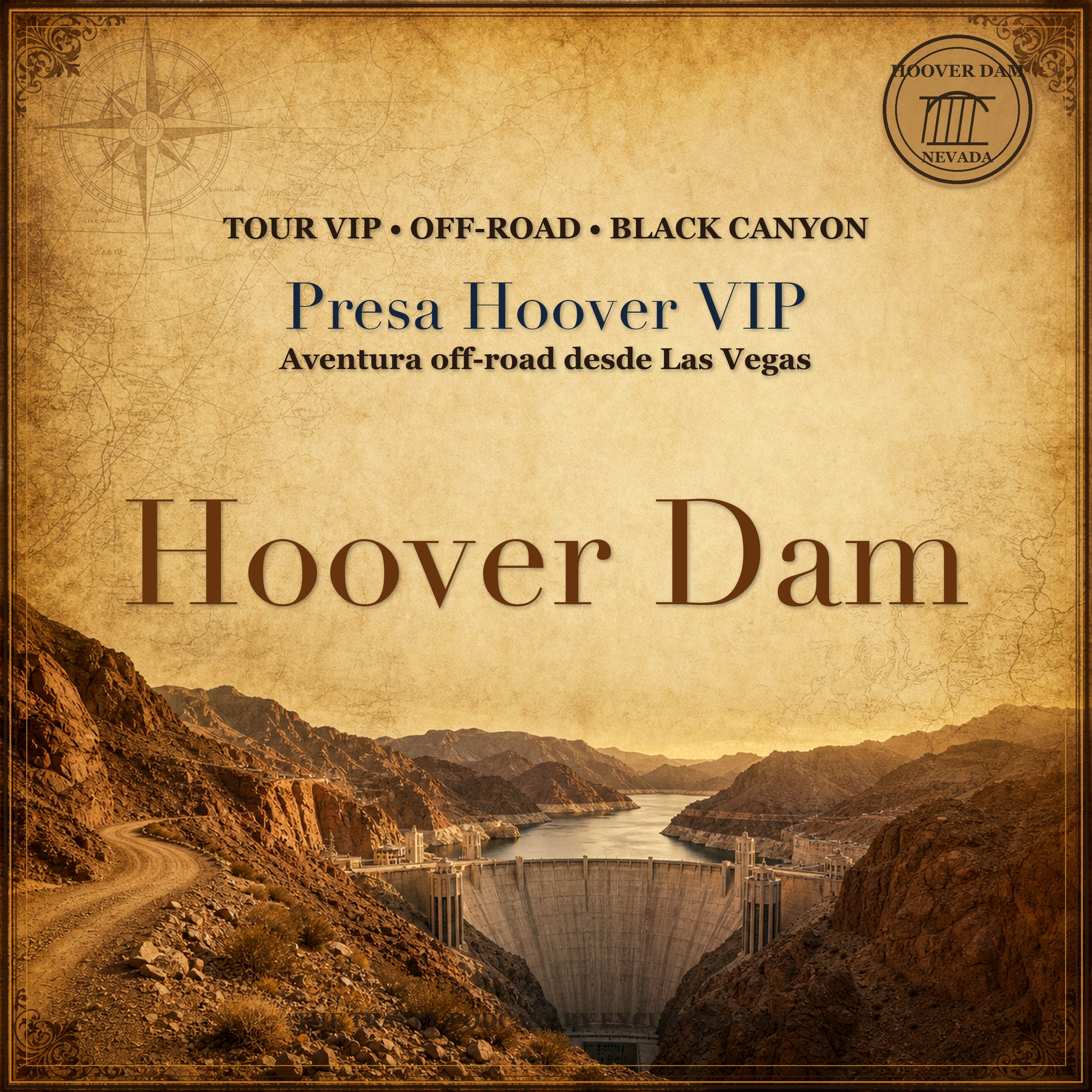 Tour VIP a la presa Hoover y aventura off-road desde Las Vegas episode artwork