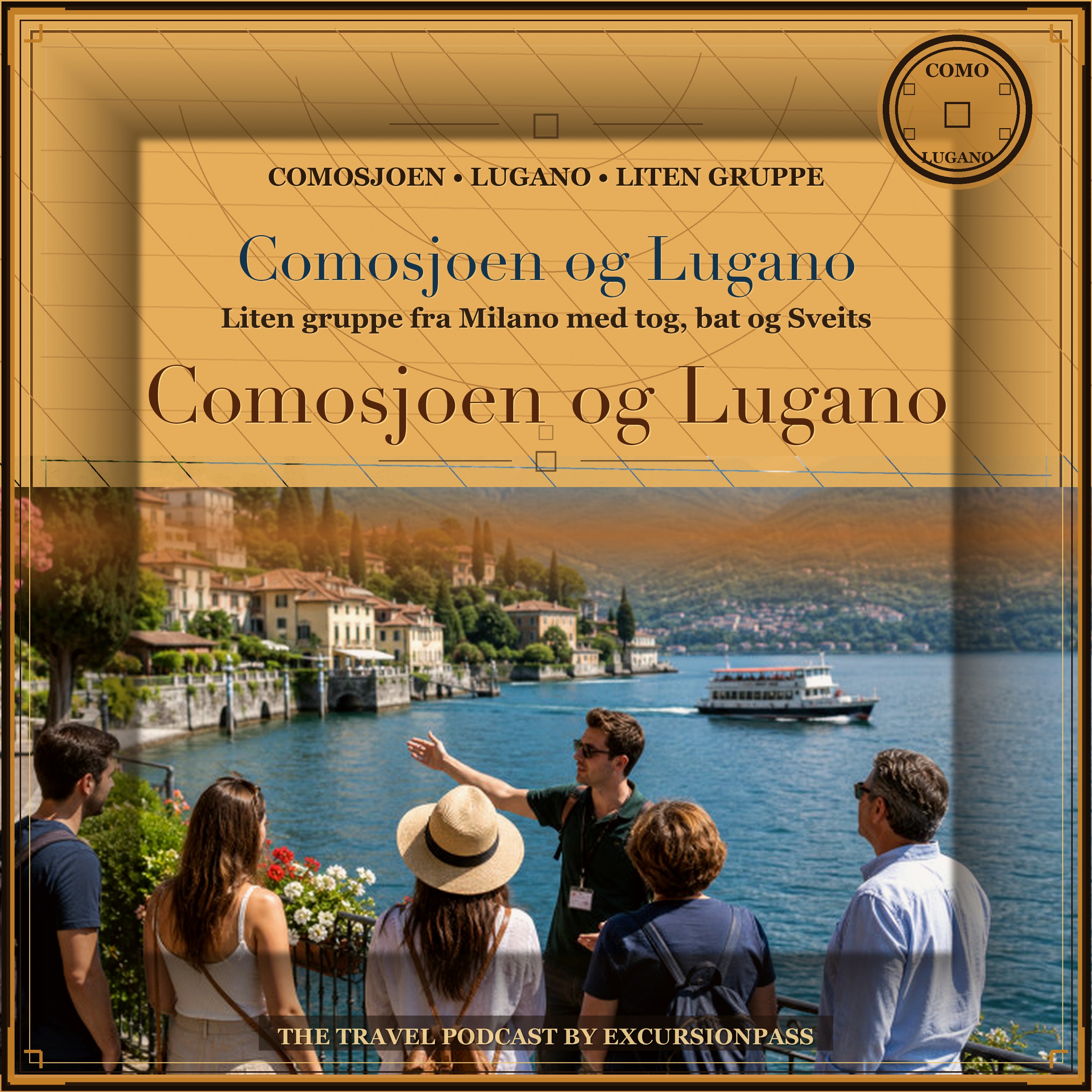 Dagstur i liten gruppe til Comosjoen og Lugano fra Milano med ExcursiónPass