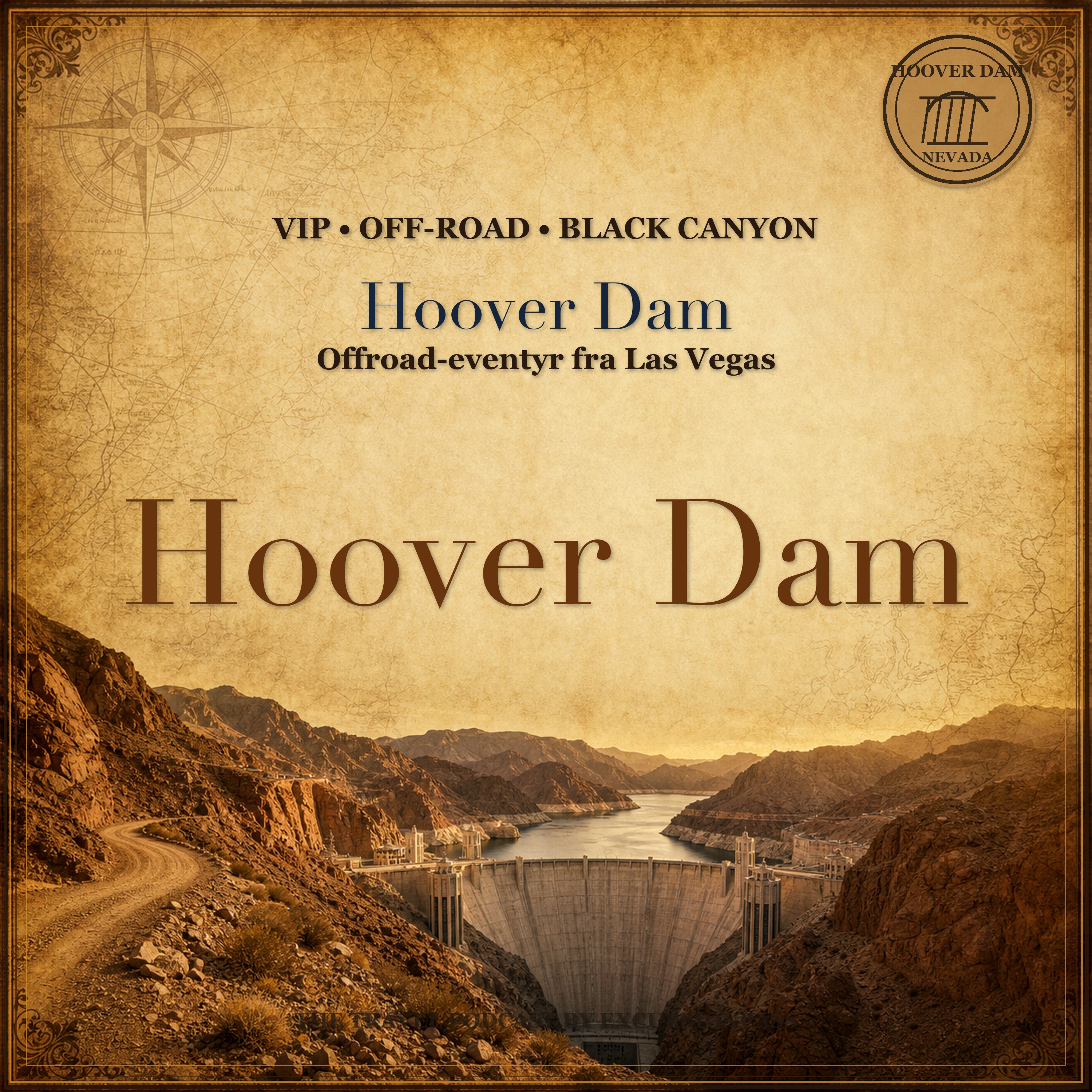 VIP Hoover Dam-tur og offroad-eventyr fra Las Vegas med ExcursiónPass