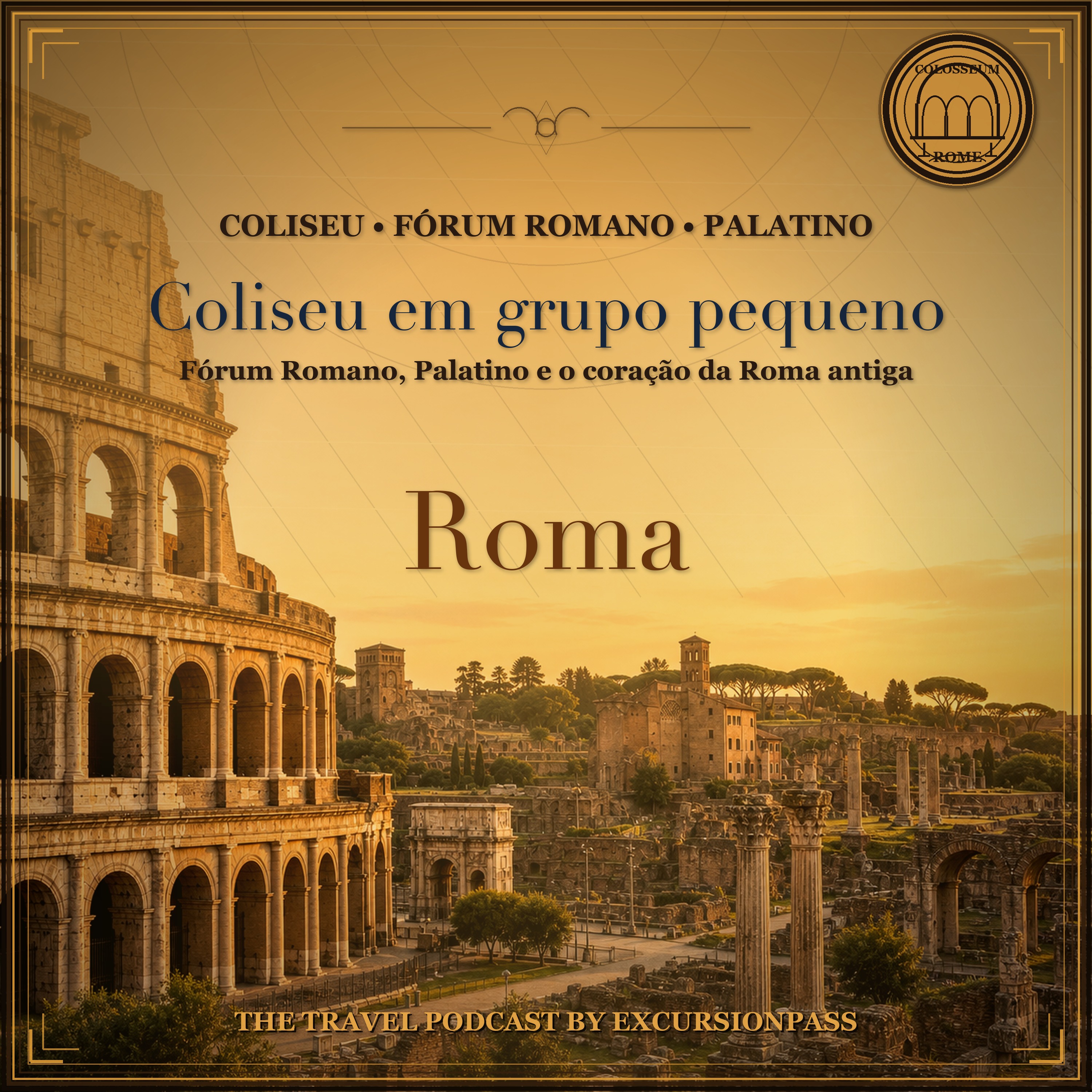 Tour em grupo pequeno pelo Coliseu, Fórum Romano e Palatino episode artwork
