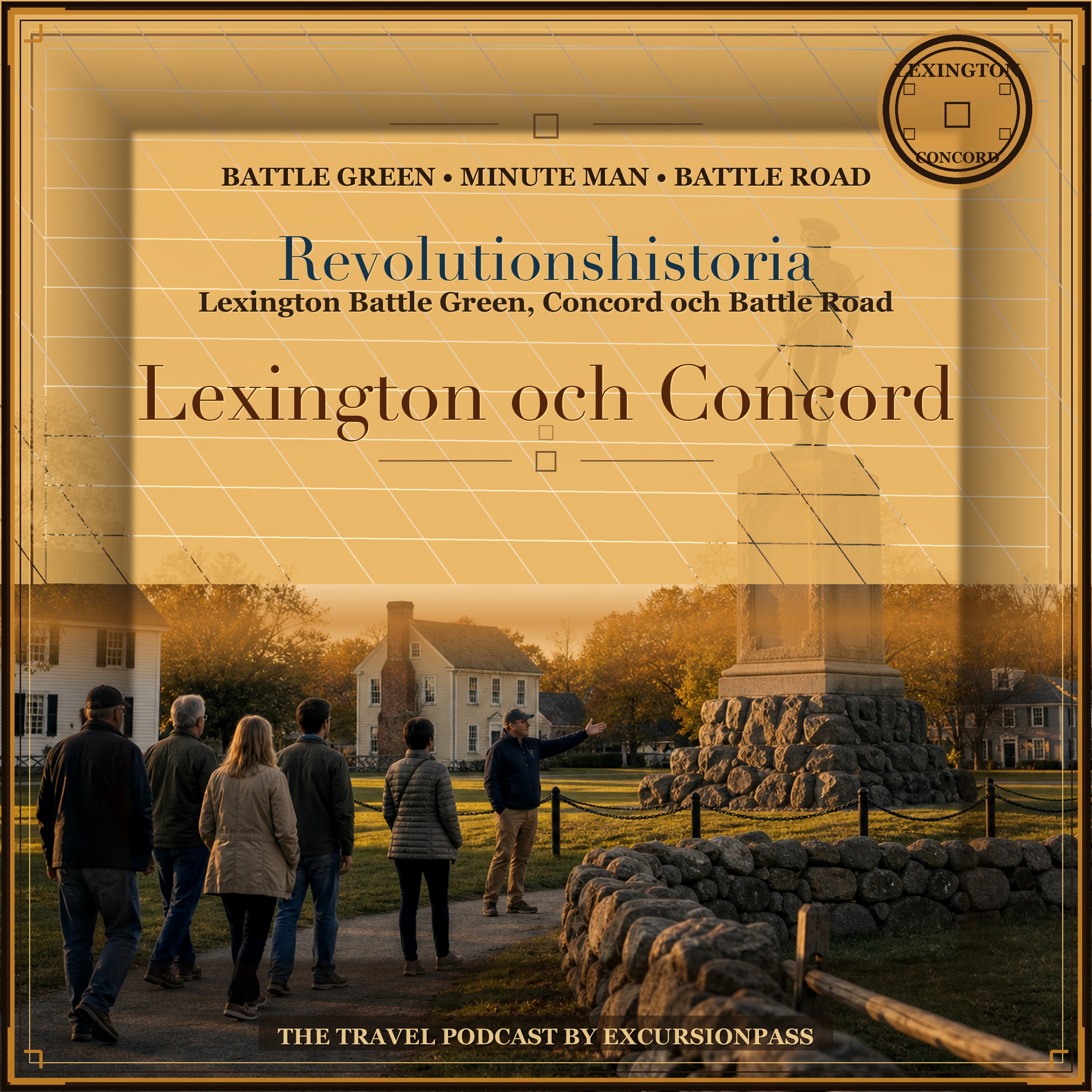 Historisk dagstur om revolutionen i Lexington och Concord