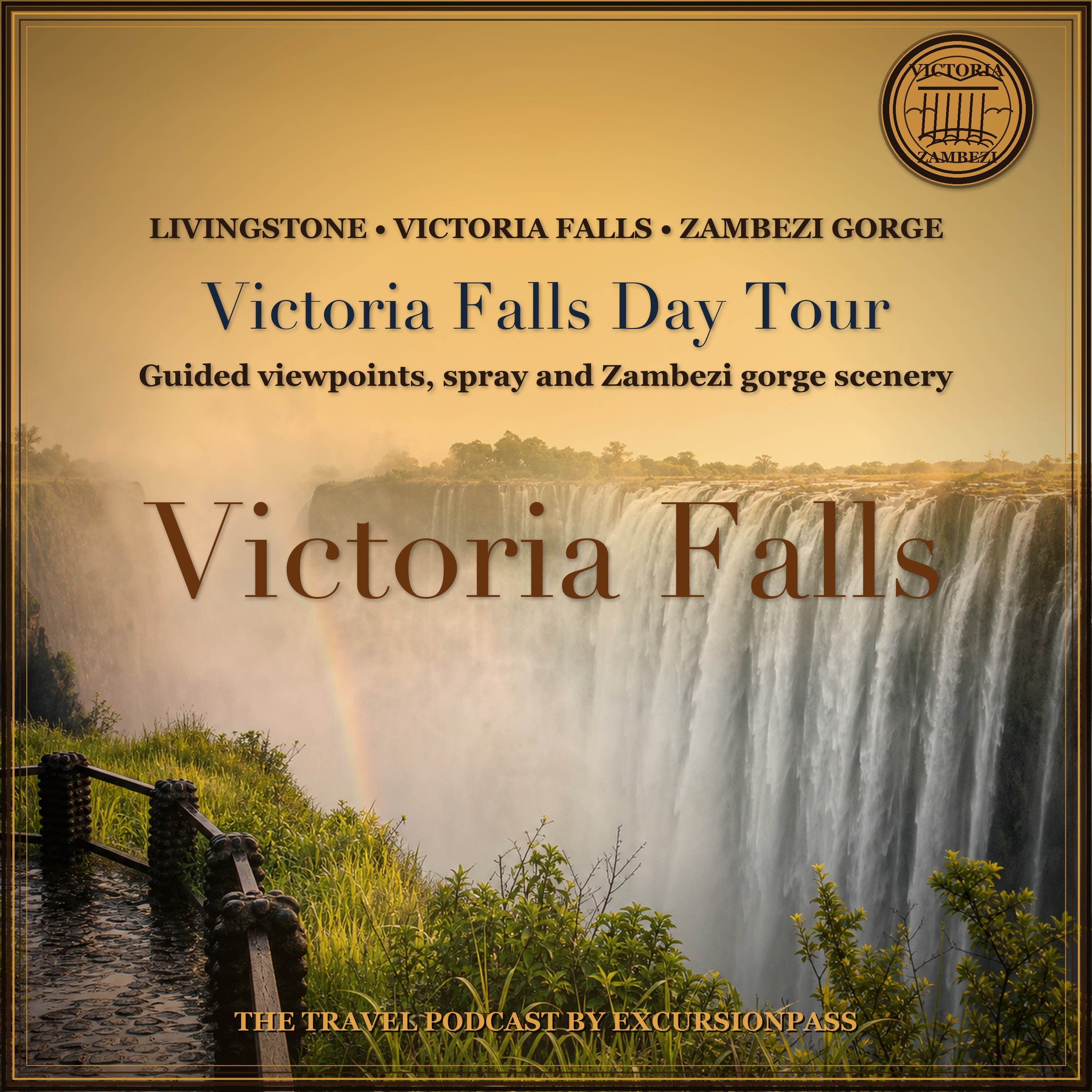 Victoria Falls Guided Day Tour from Livingstone episode artwork