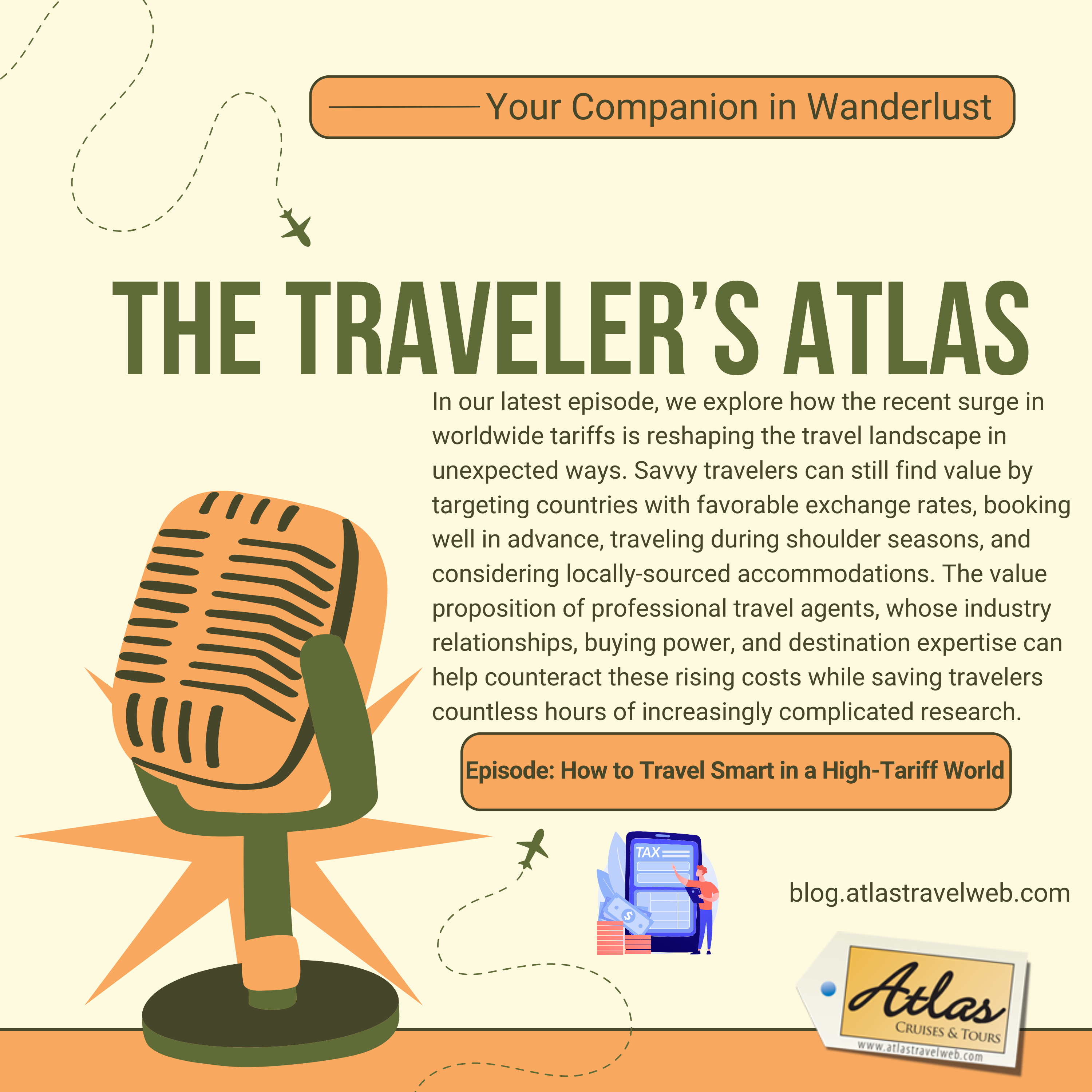 The Traveler’s Atlas: Your Companion in Wanderlust