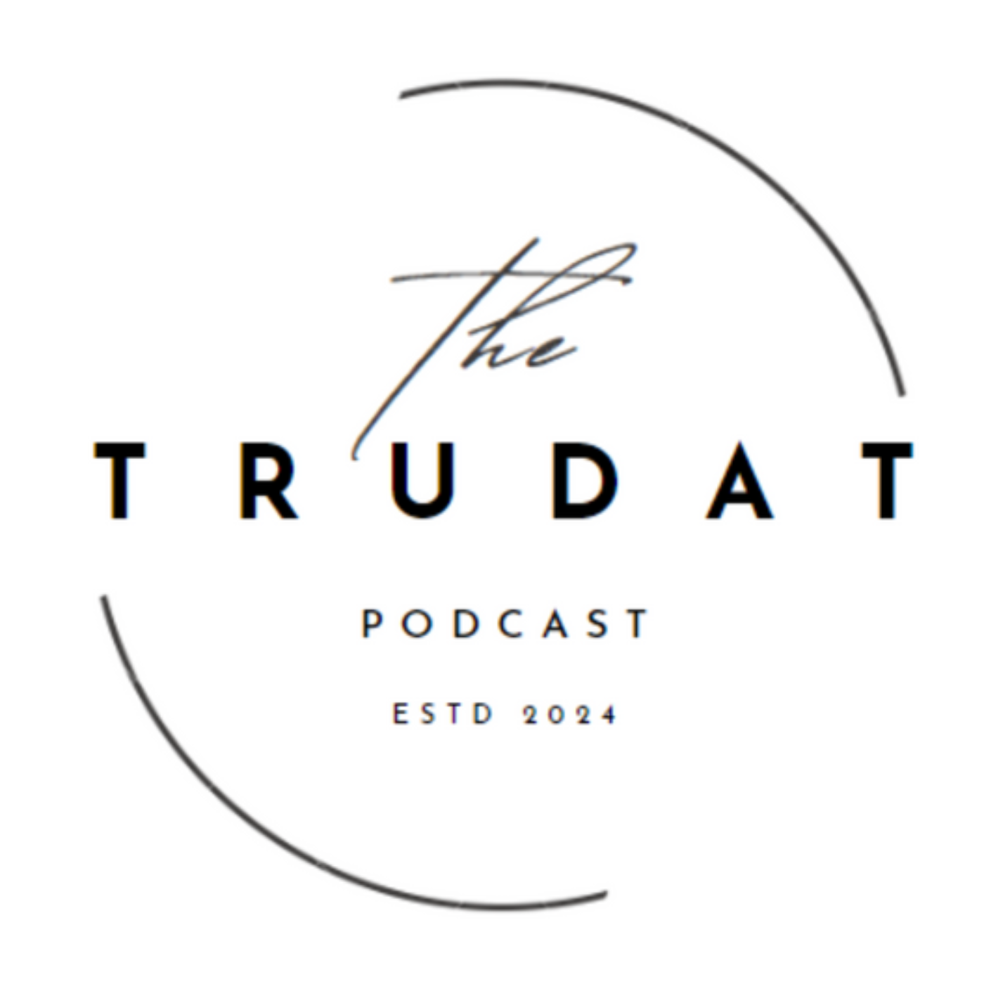 The Trudat Podcast