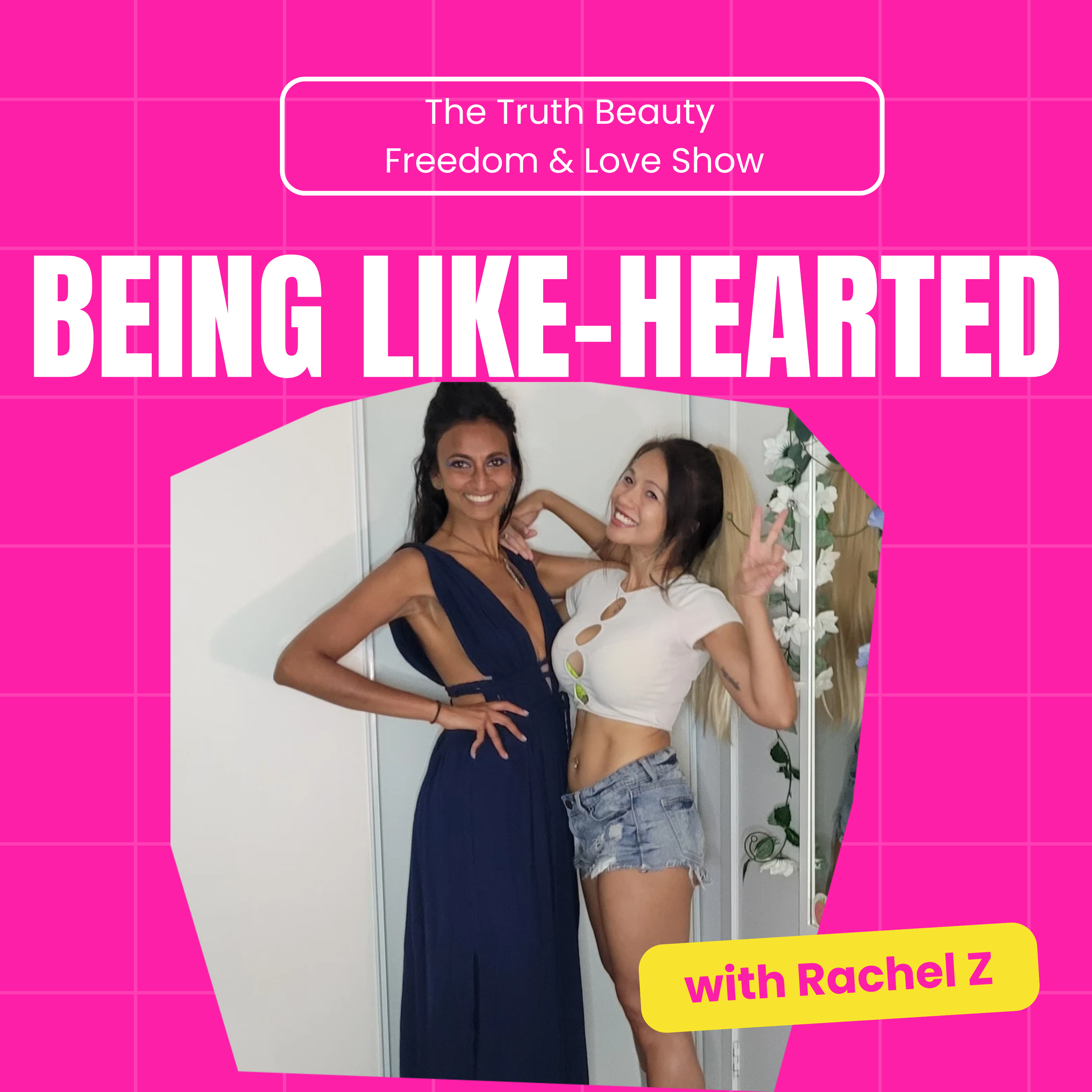 Alchemizing Frequencies in Conversation ✨ Truth, Beauty Freedom & LOVE Show with Aarti + Rachel Z episode artwork