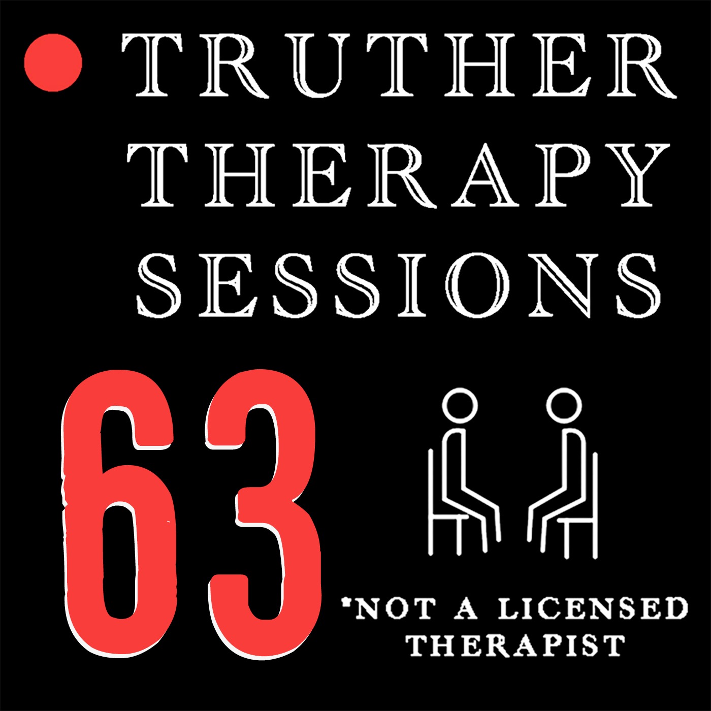 Truther Therapy Session - 63 - Bio Charisma
