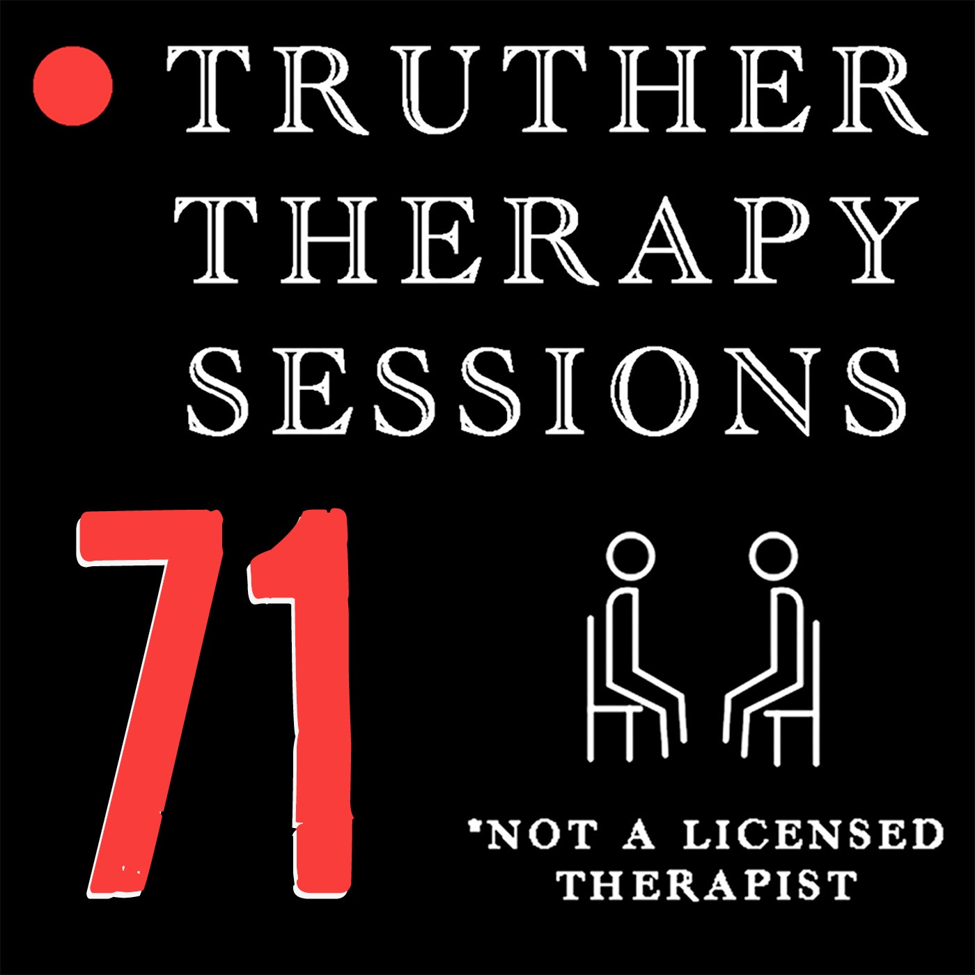 Truther Therapy Sessions - 71 - Art