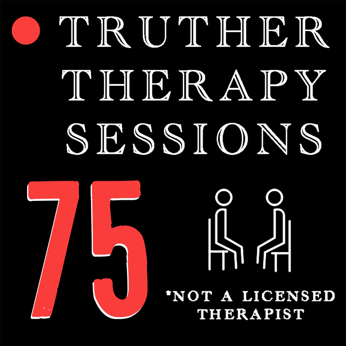 Truther Therapy Sessions - 75 -  The Conspiracy Theorist Survival Guide w/ @wakeuporelse