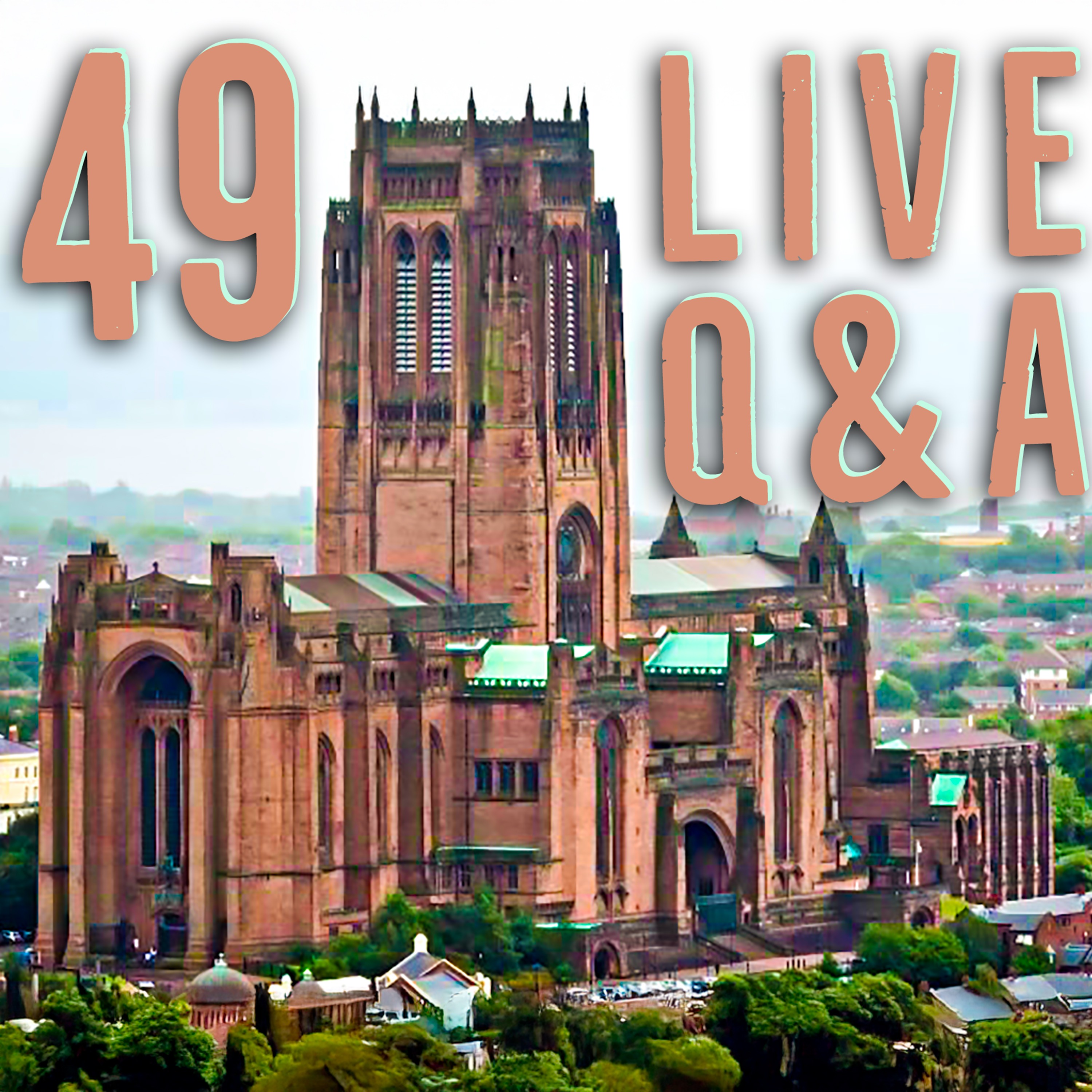 Live Q&A - 49 - Church In The Little Season ft JTfollowsJC