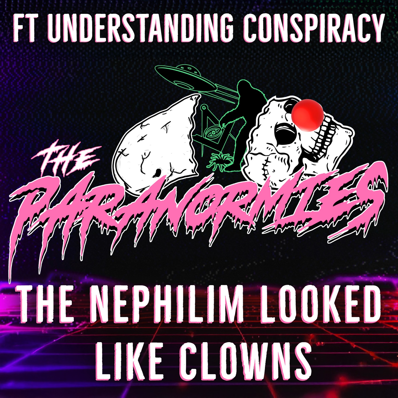 The Nephilim Looked Like Clowns - Paranormies Podcast Visit