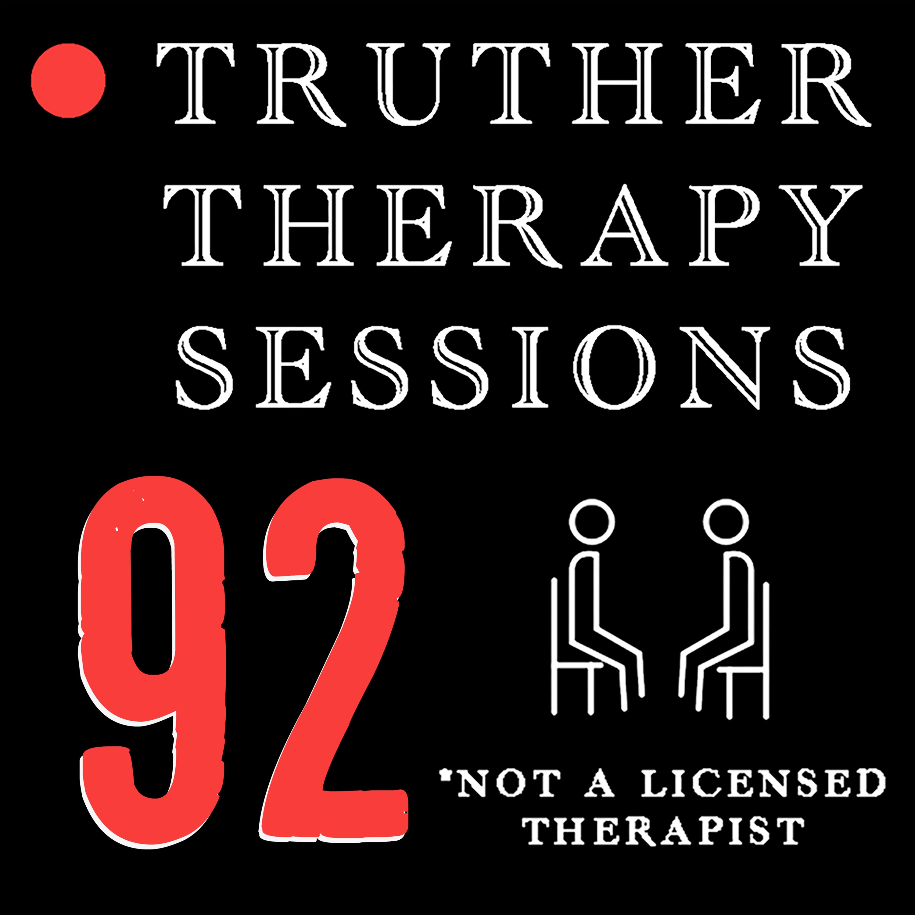 Truther Therapy Sessions - 92 - Conspiracy Nostalgia