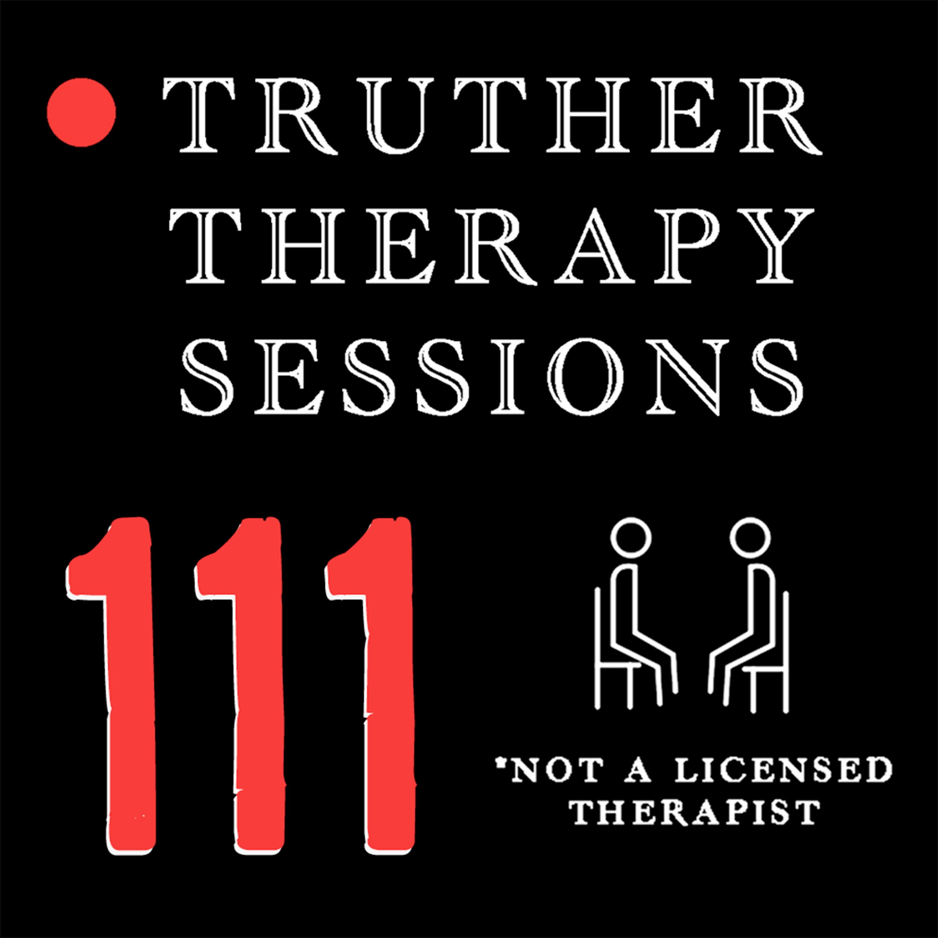 Truther Therapy Sessions - 111 - @NuggetsNews Guest Call In