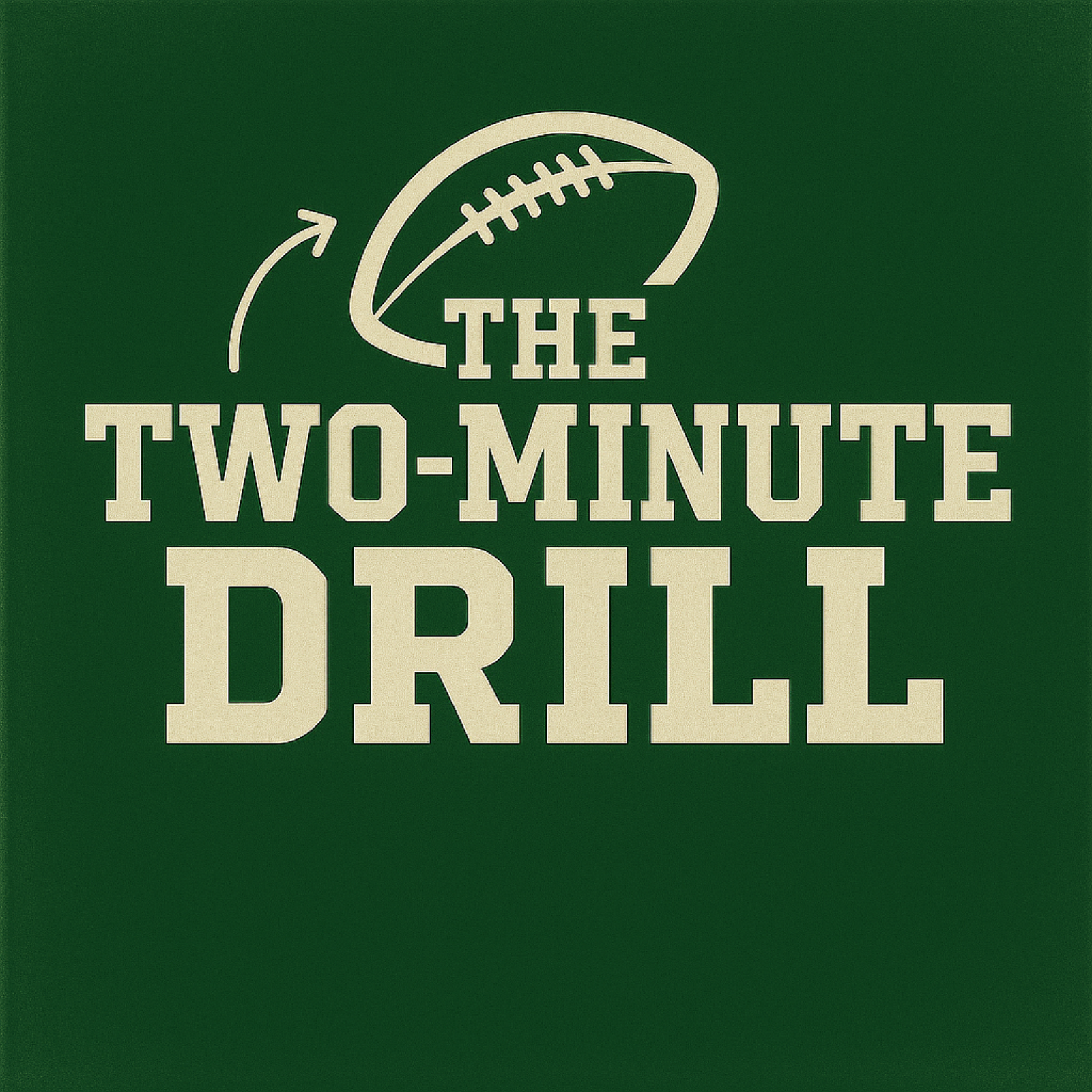 The Two-Minute Drill
