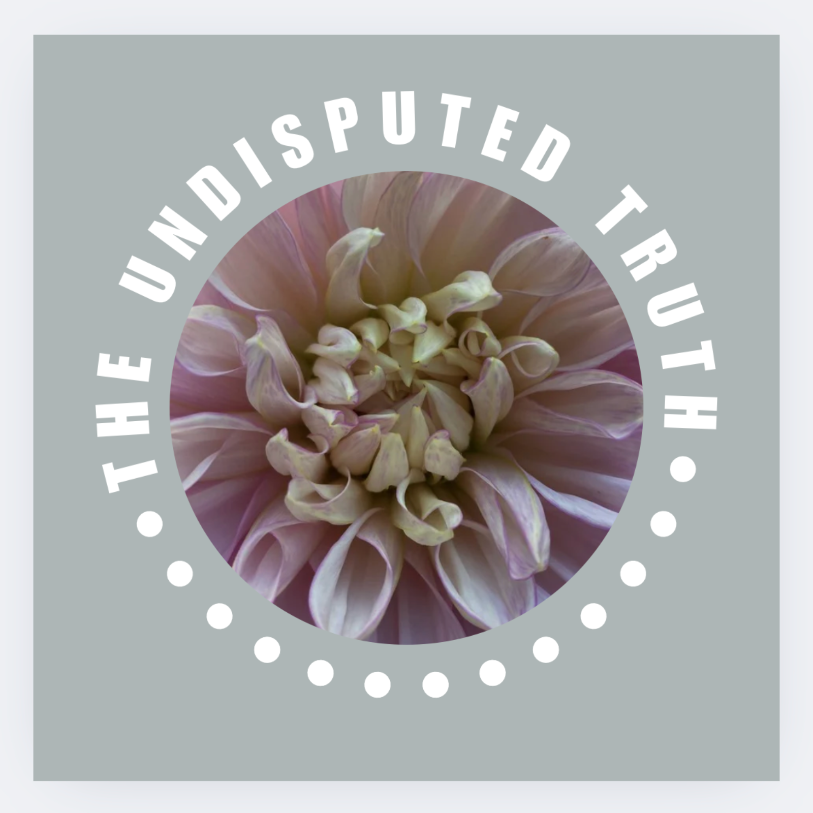 The Undisputed Truth. 