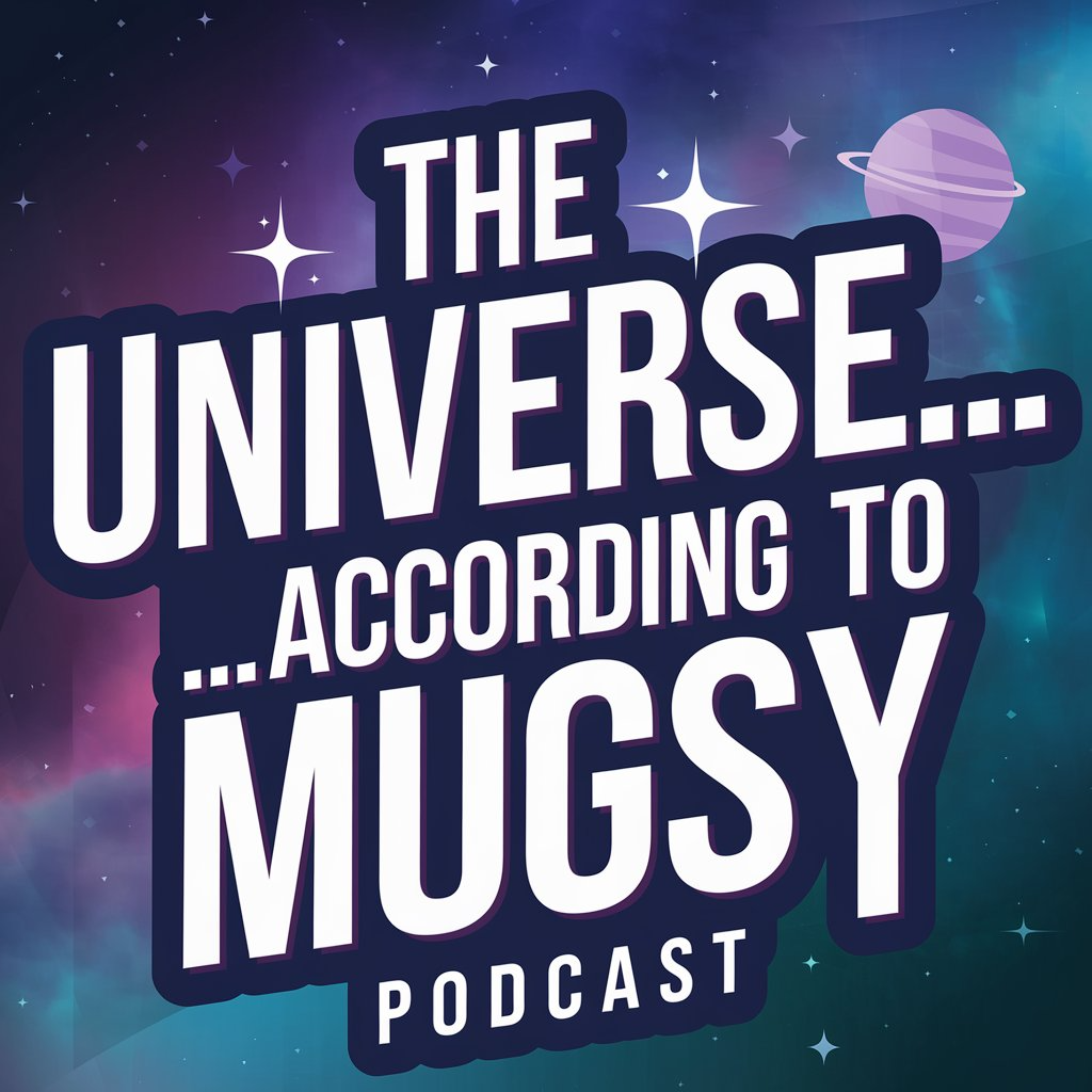 The Preface: The Universe... According to Mugsy episode artwork