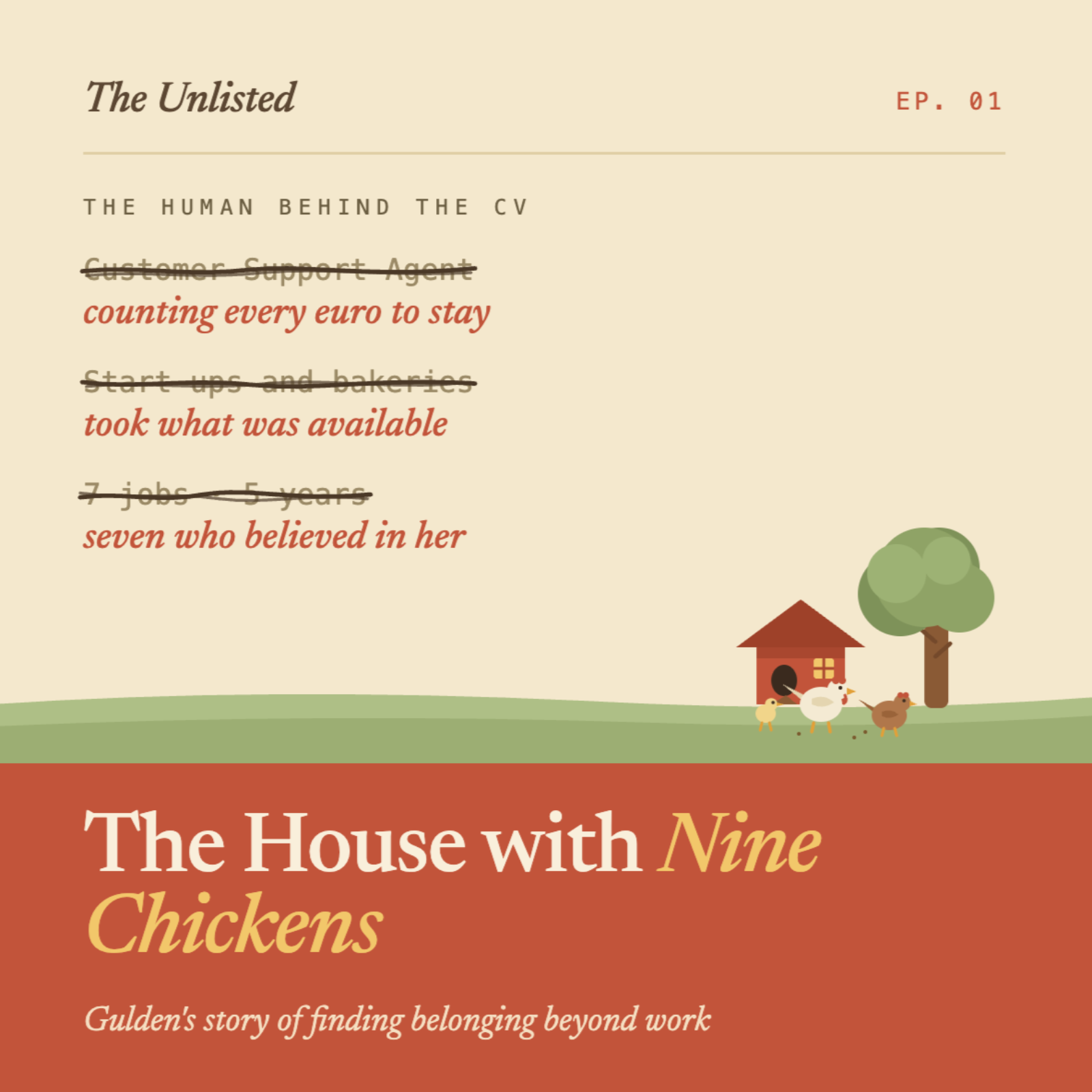 The House with Nine Chickens - Gulden's Story of Finding Belonging Beyond Work episode artwork