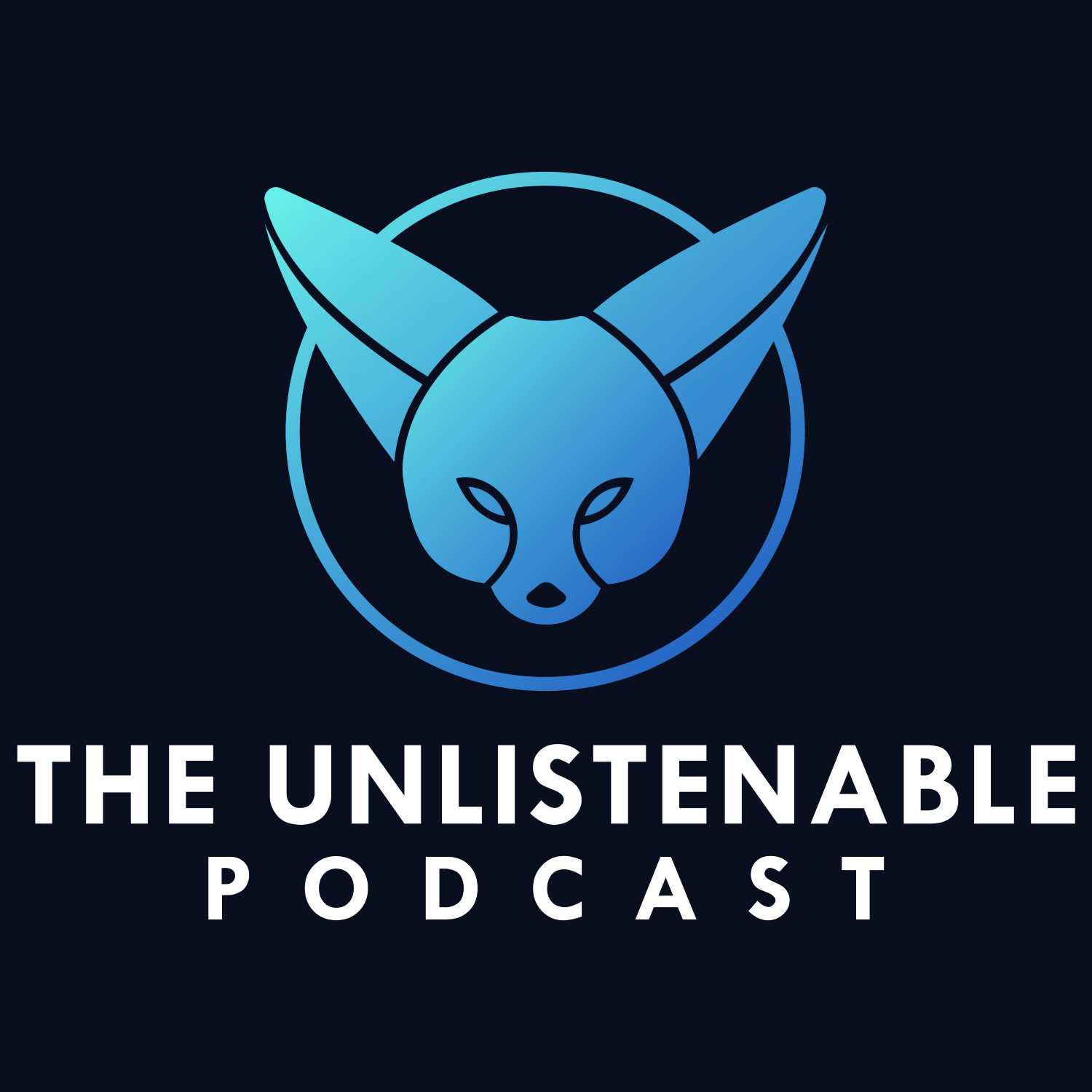 The Unlistenable Podcast