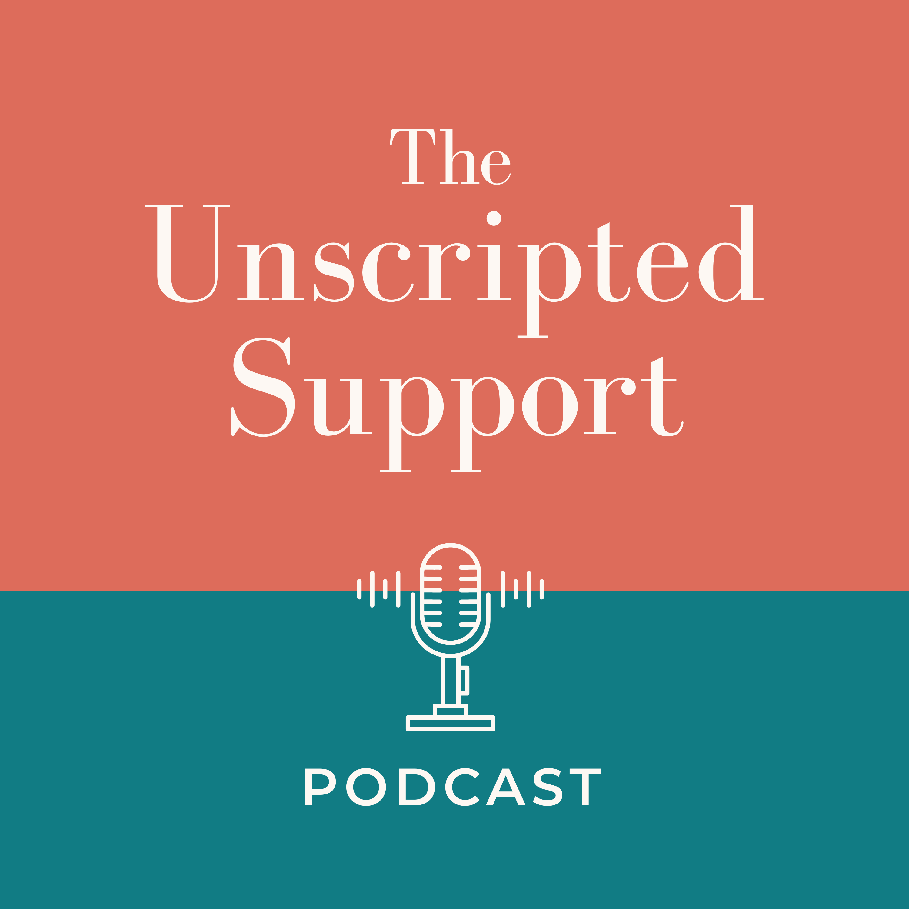 The Unscripted Support Podcast