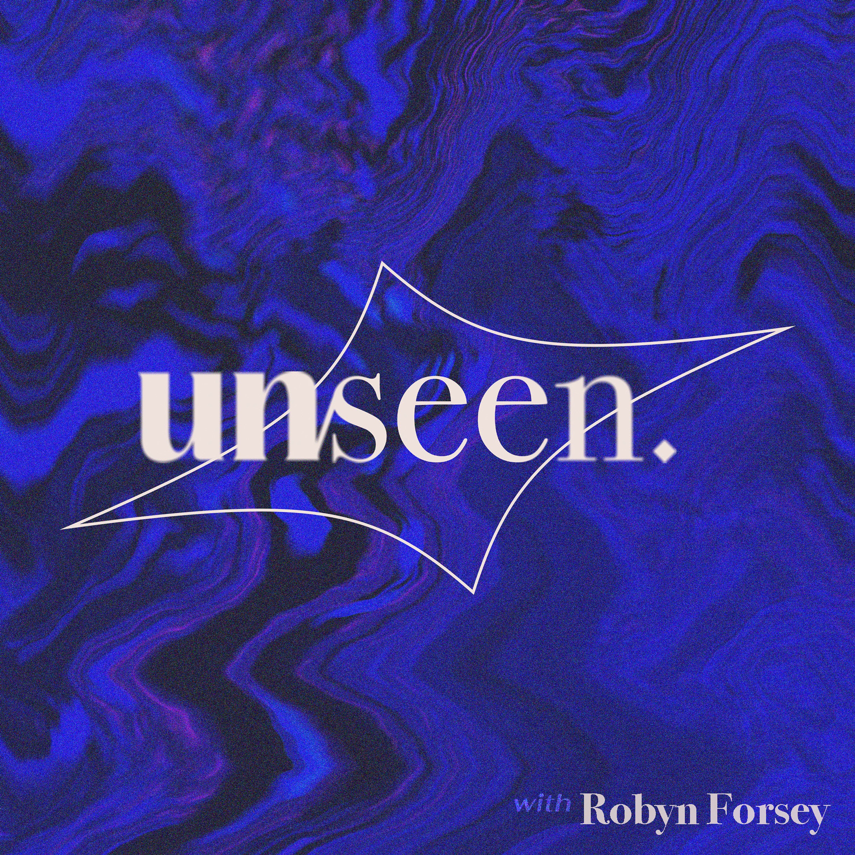 The Unseen Podcast