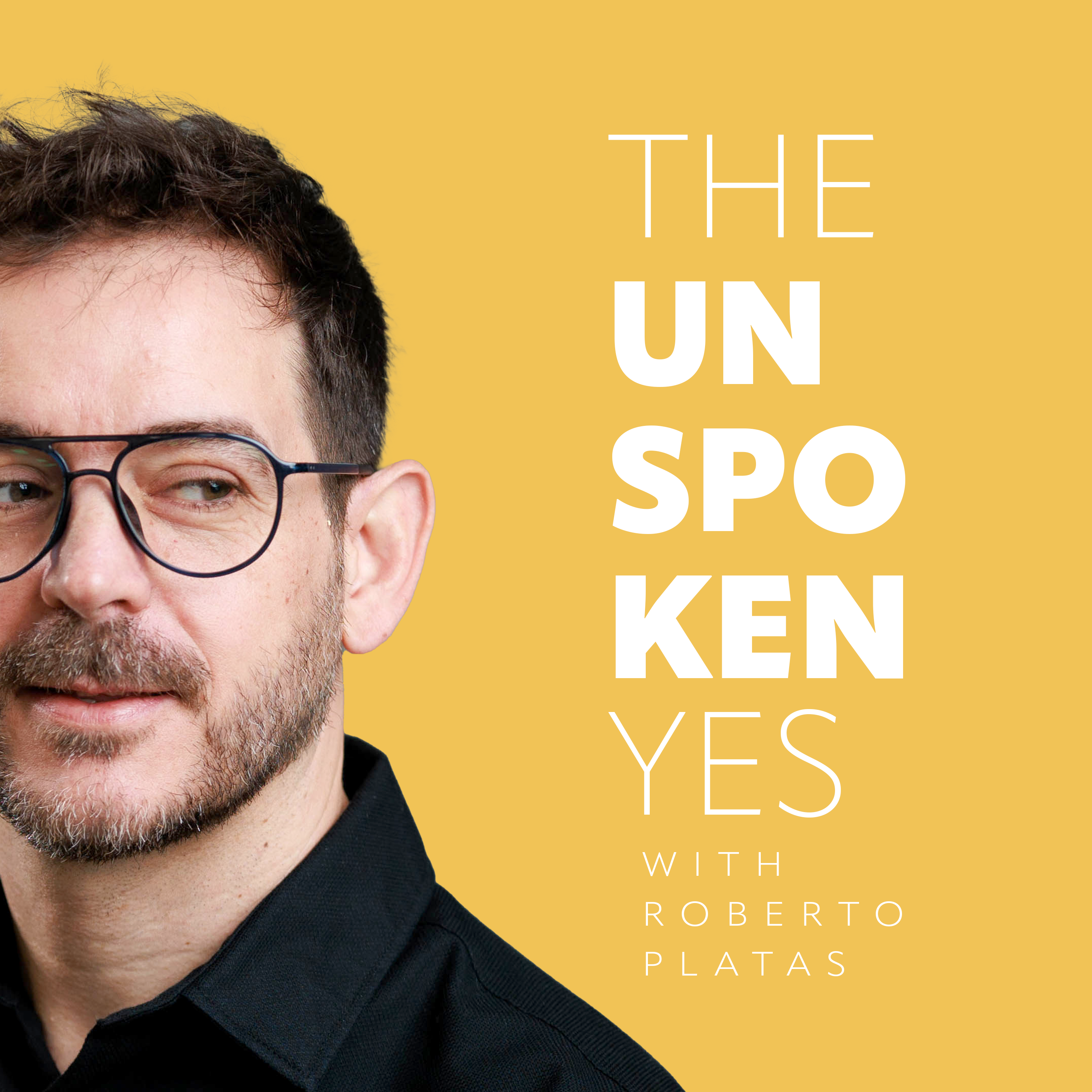 The Unspoken Yes podcast artwork
