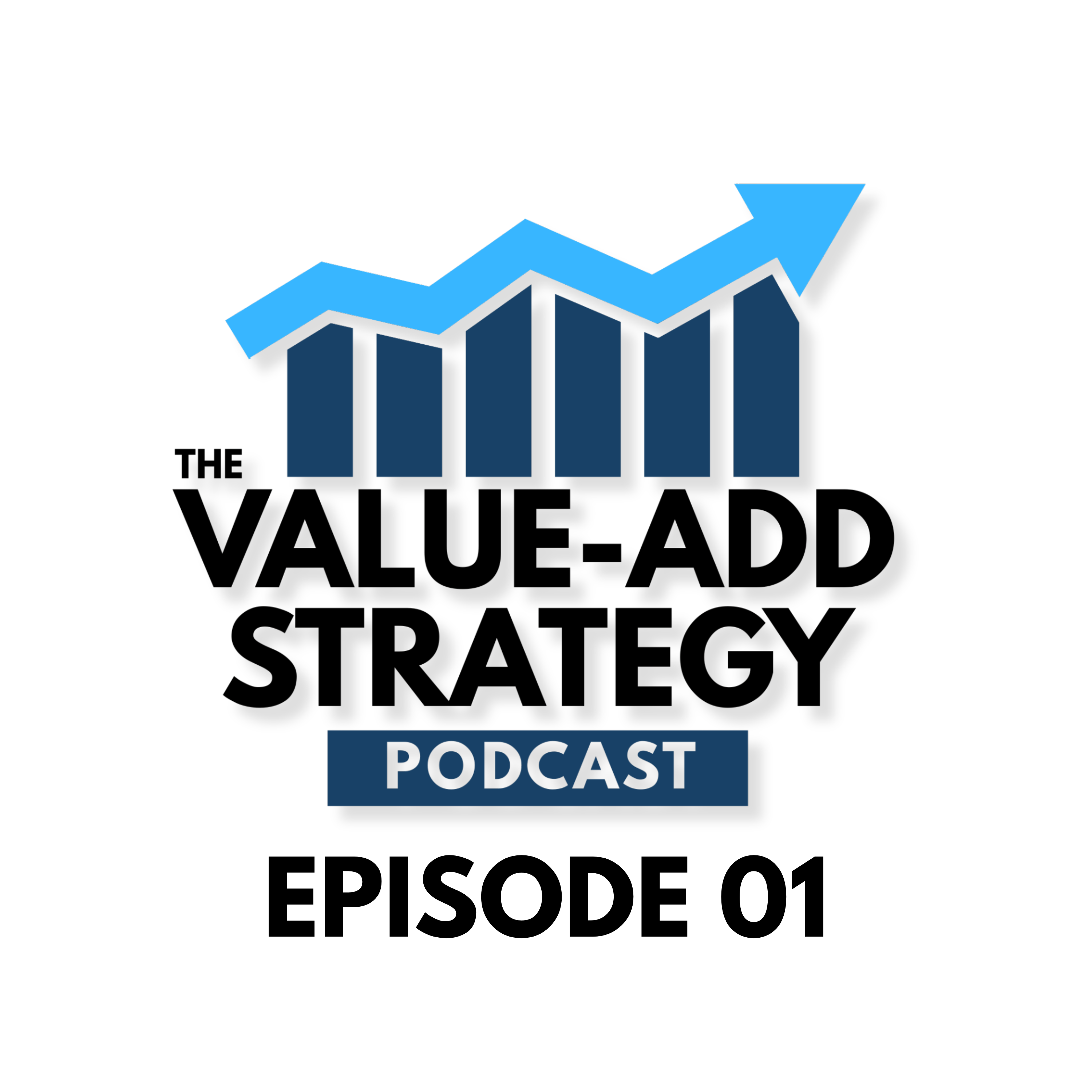 The Value Add Strategy: Episode 1 with Paul Moore from Wellings Capital