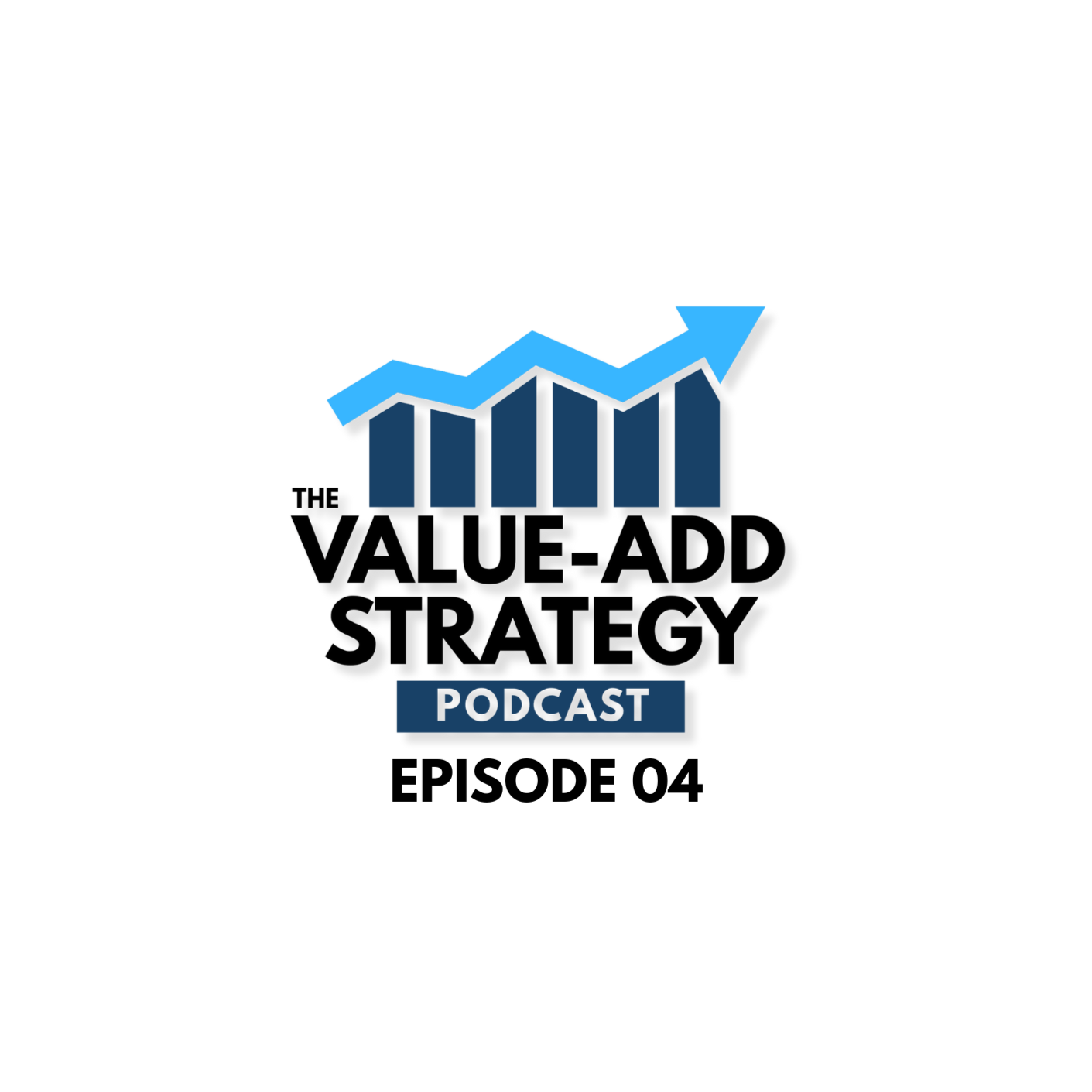 The Value-Add Strategy Podcast: Episode 4 with Michael DiCillo